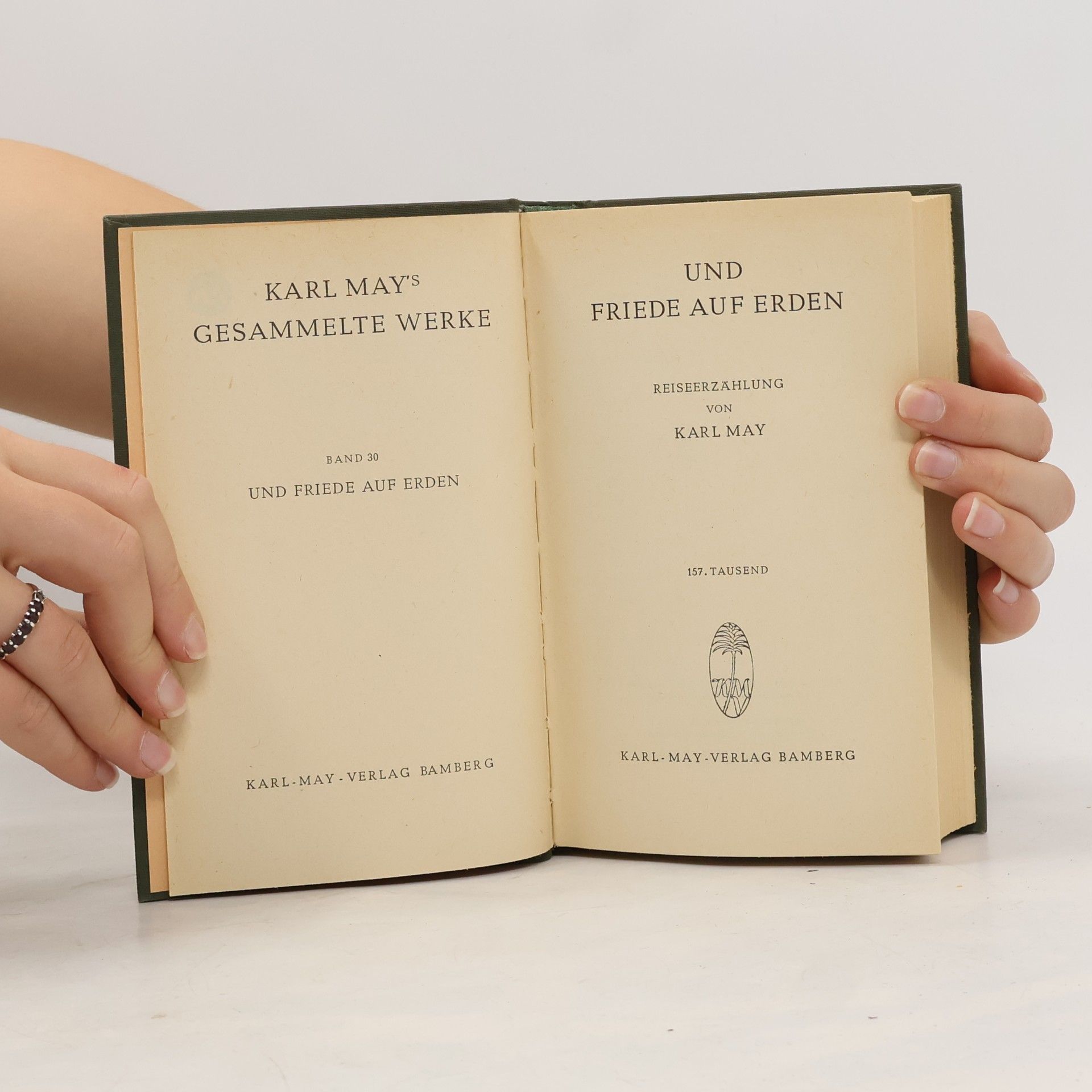 Karl May Und Friede auf Erden