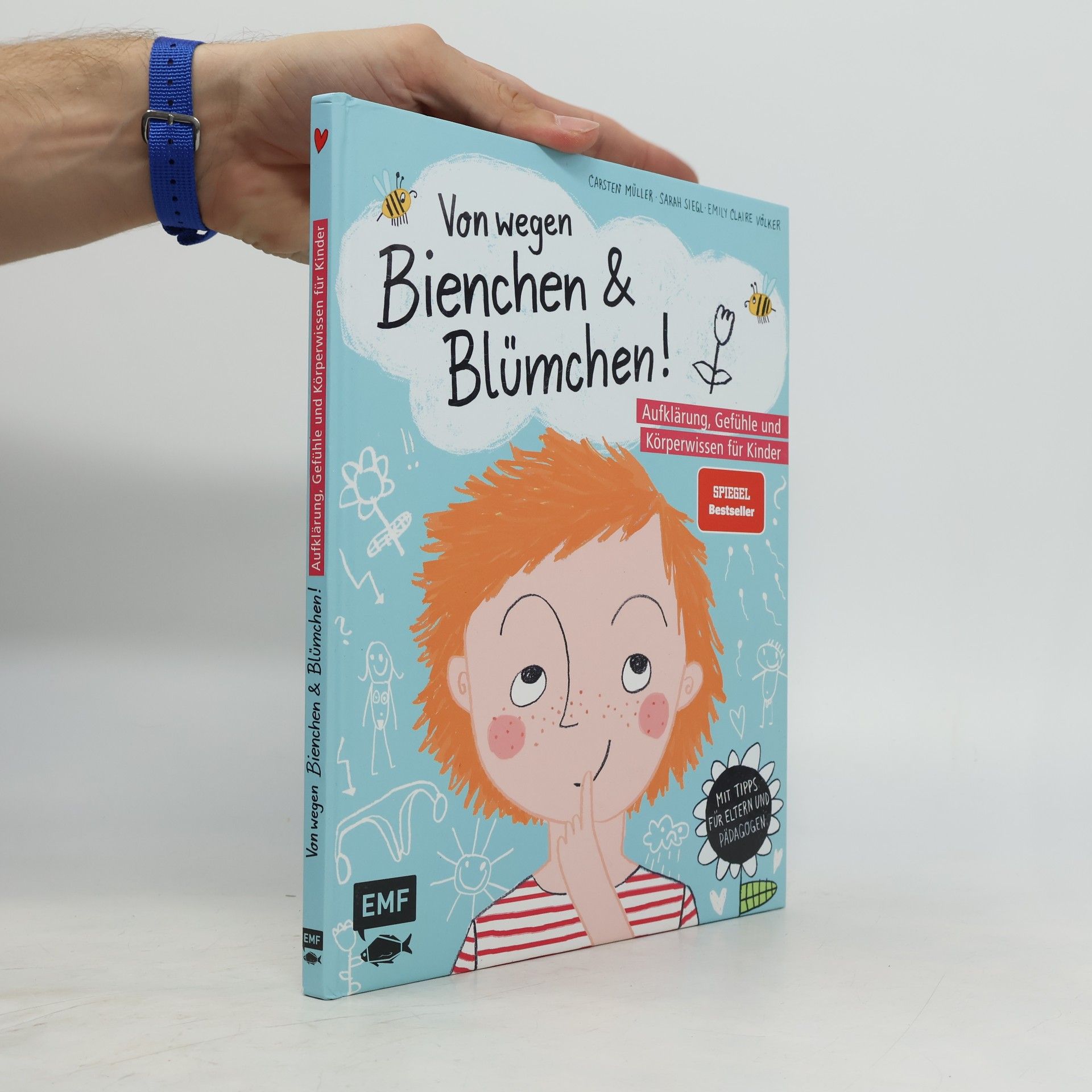 Carsten Müller Von wegen Bienchen und Blümchen!