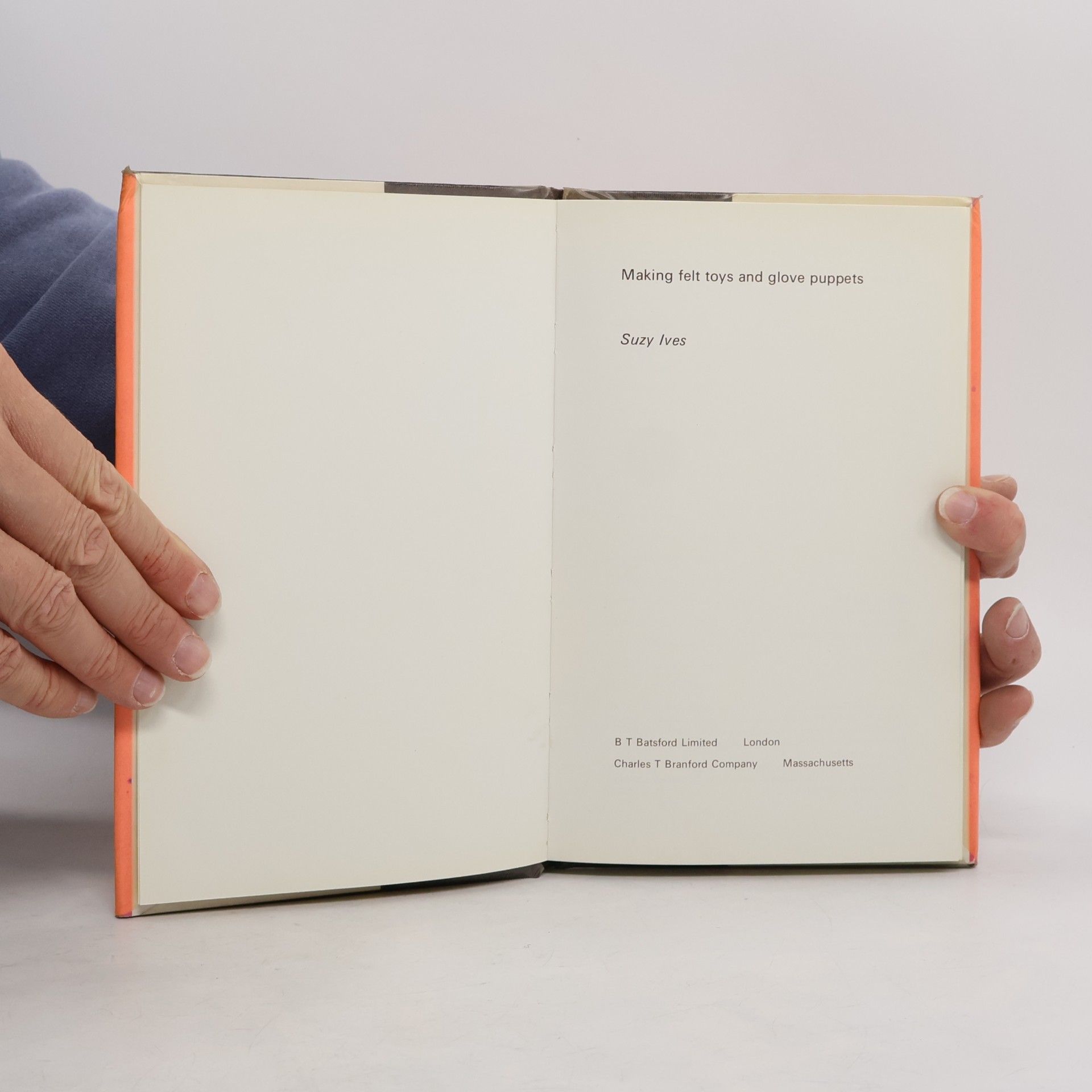 Suzy Ives Making Felt Toys and Glove Puppets