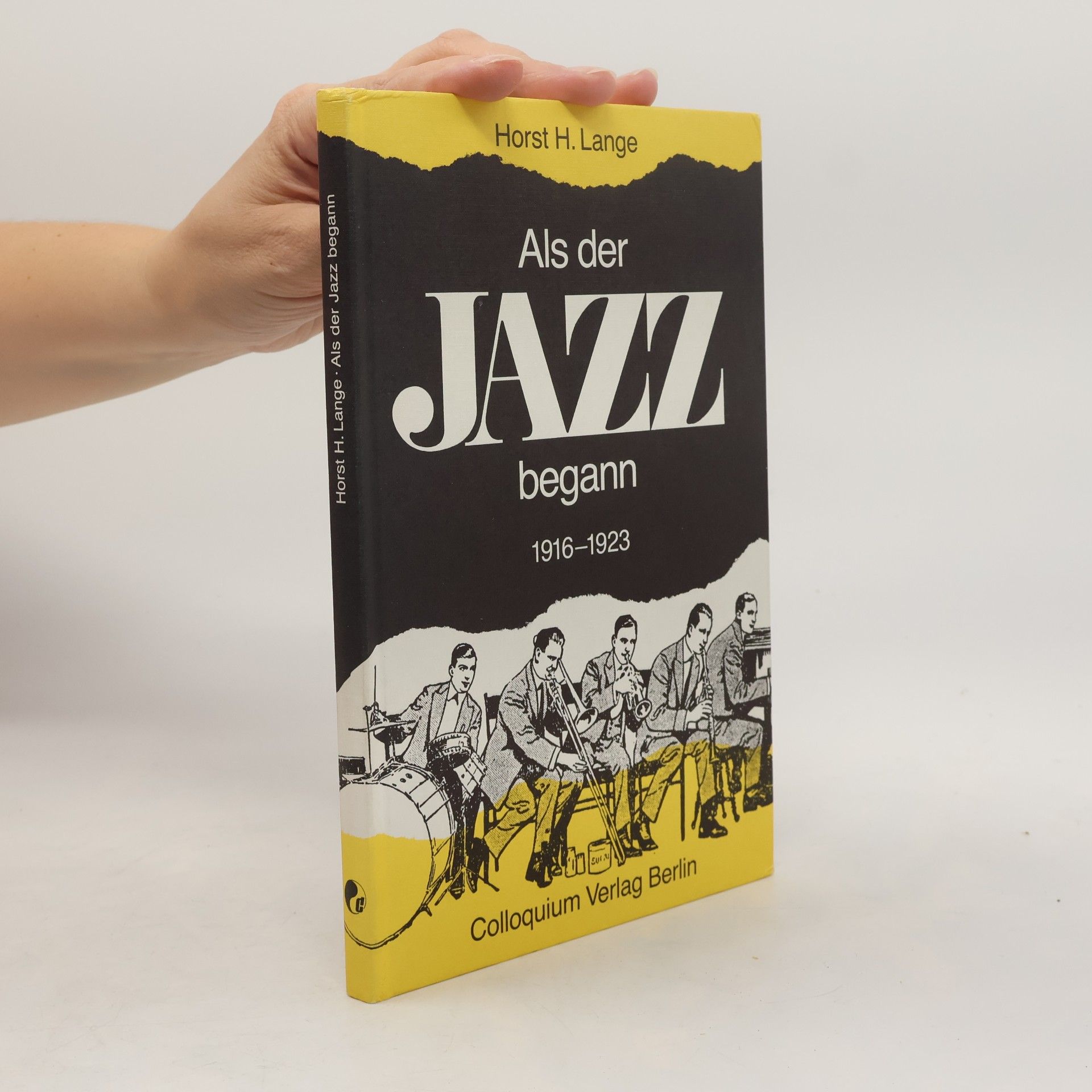 Horst H. Lange Als der Jazz begann