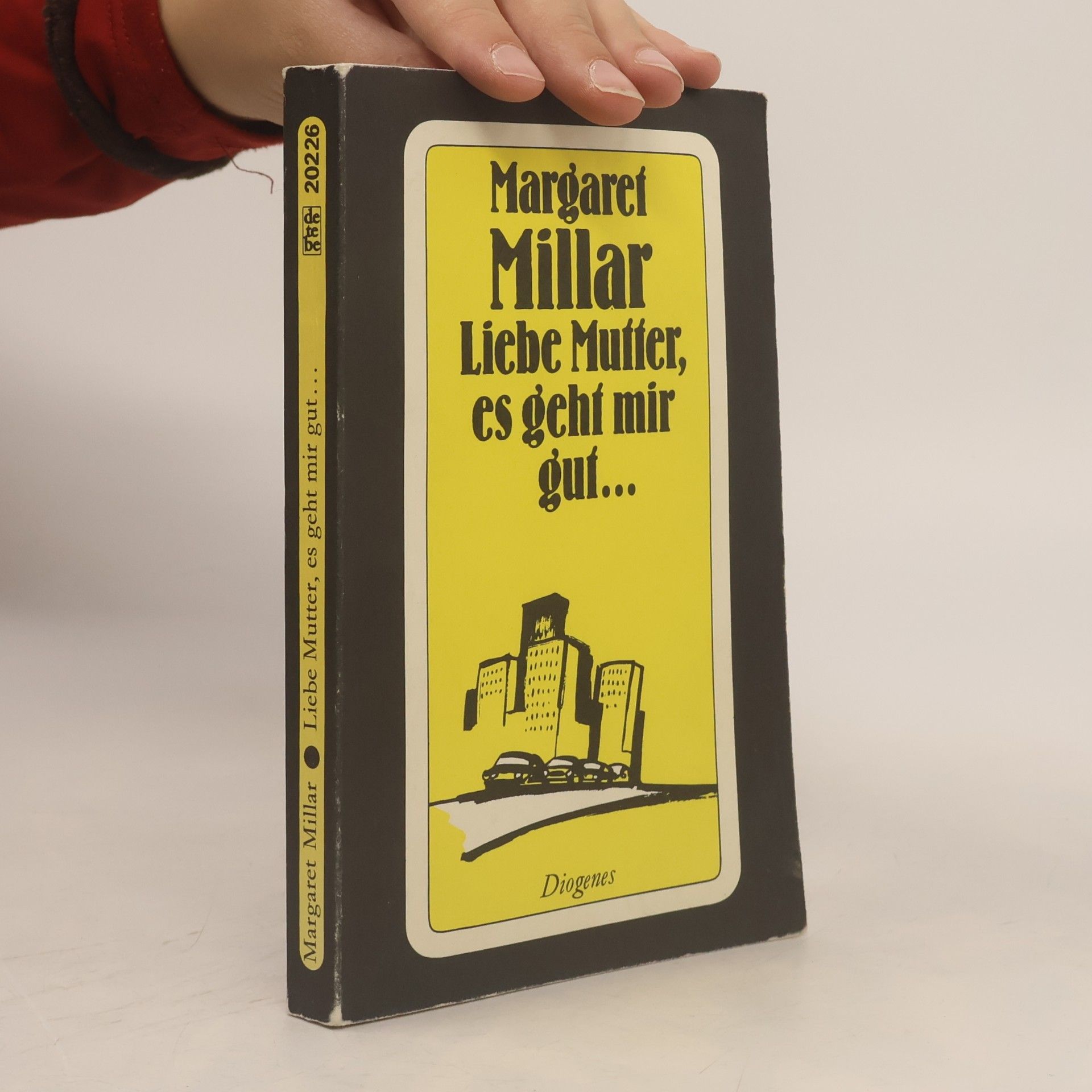 Margaret Millar Liebe Mutter, es geht mir gut