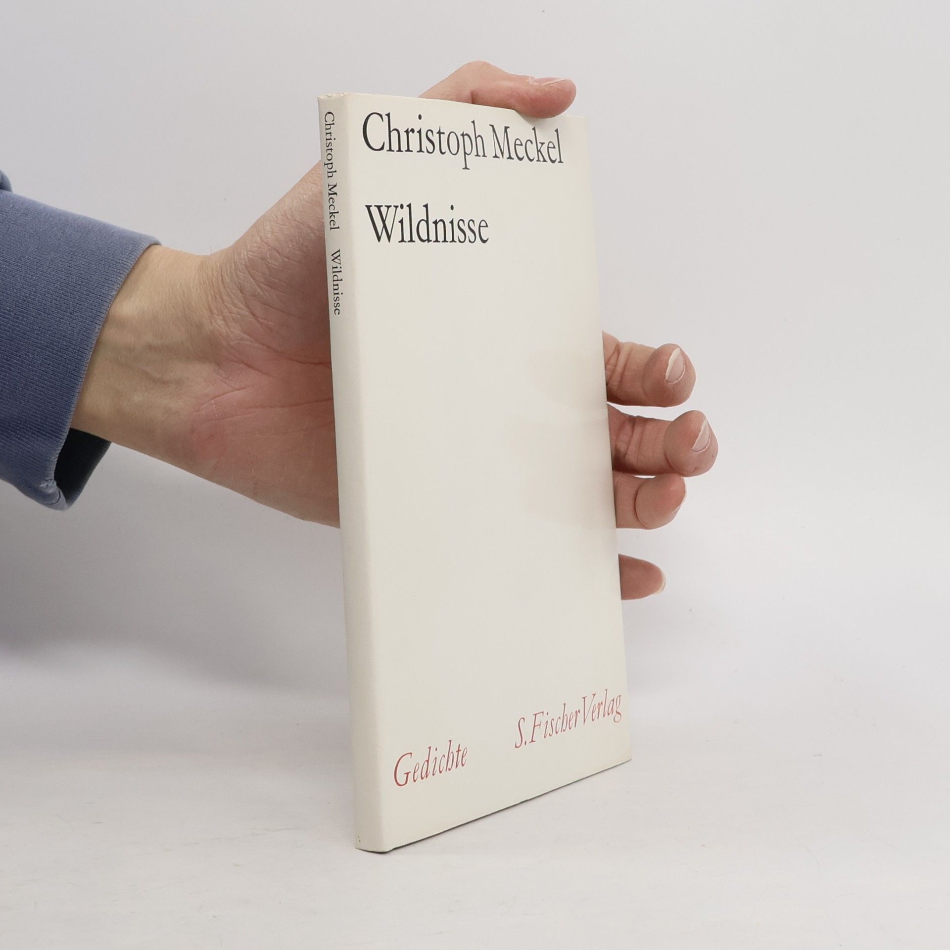 Christoph Meckel Wildnisse