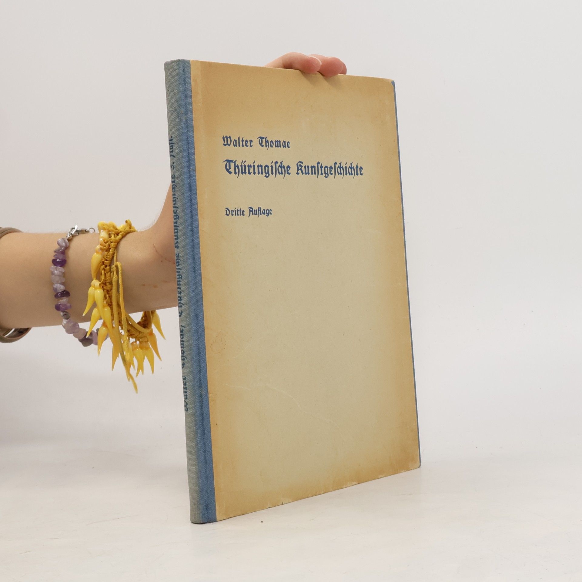 Walter Thomae Thüringische Kunstgeschichte