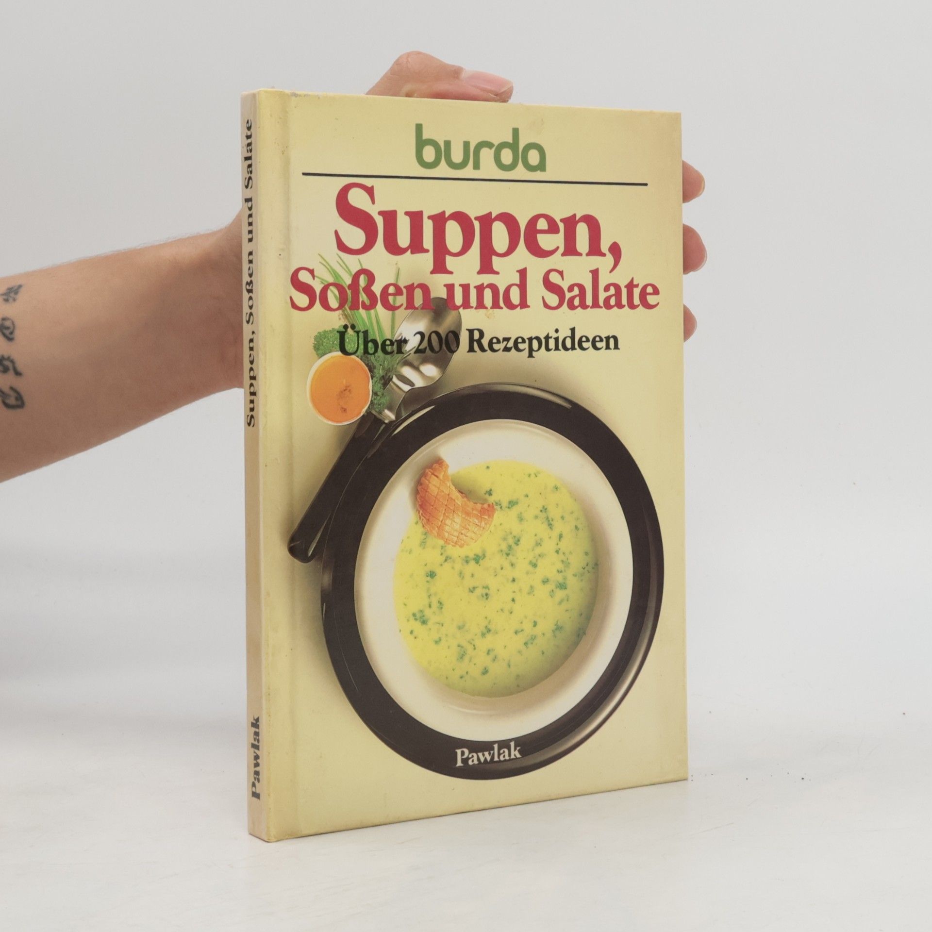 Suppen, Sossen und Salate