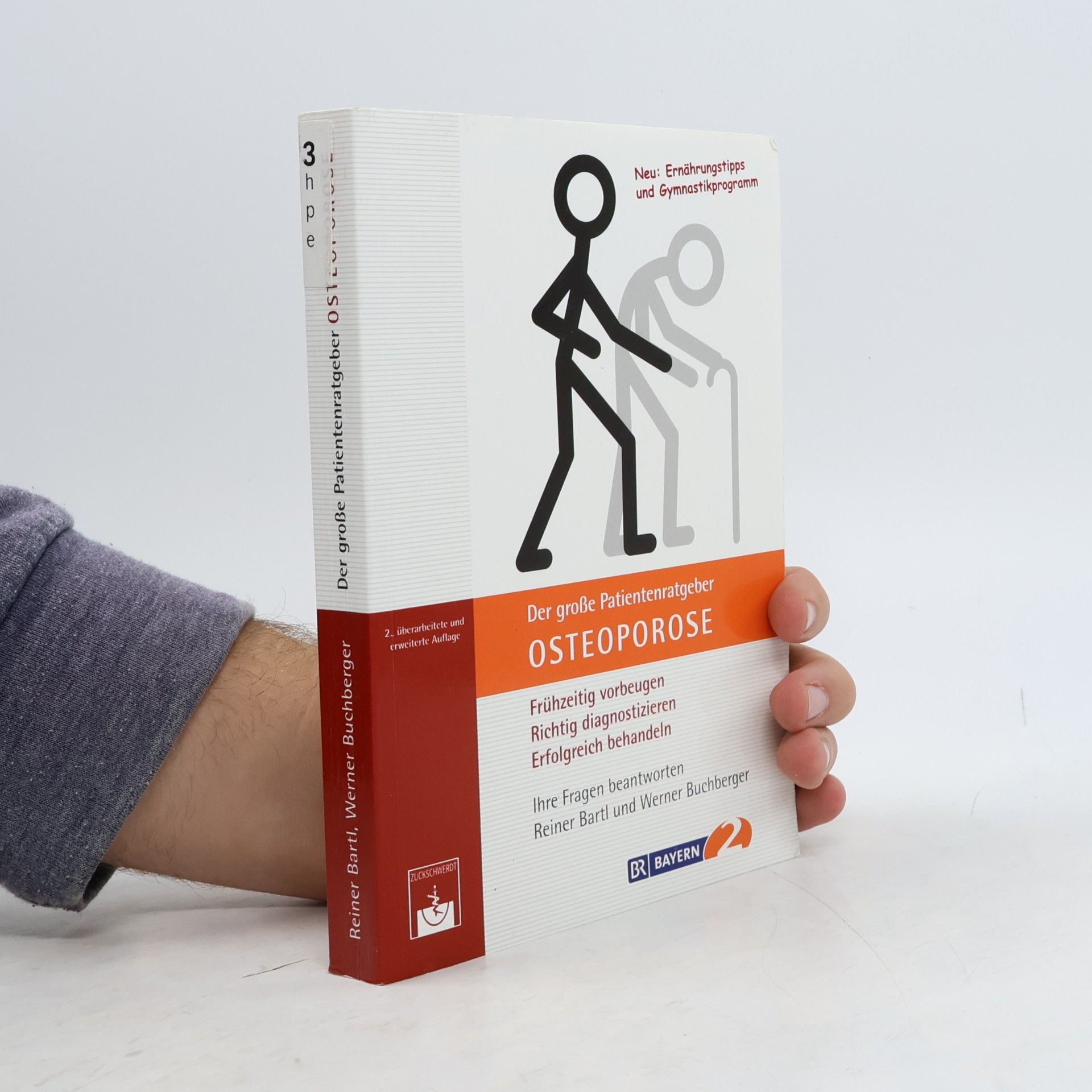 Reiner Bartl Der große Patientenratgeber Osteoporose