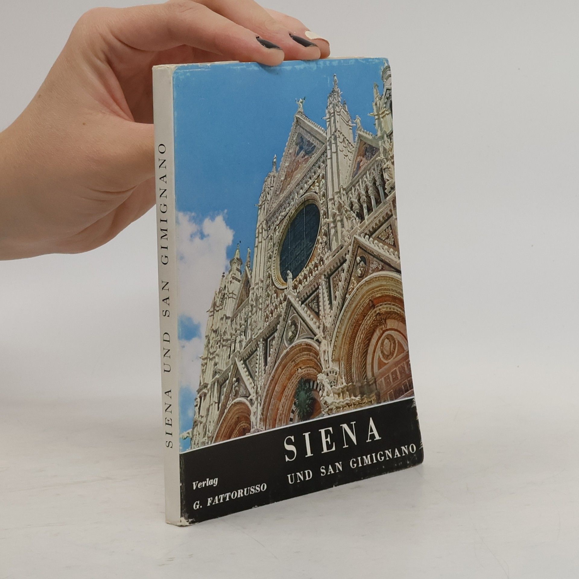 Various authors Siena und San Gimignano