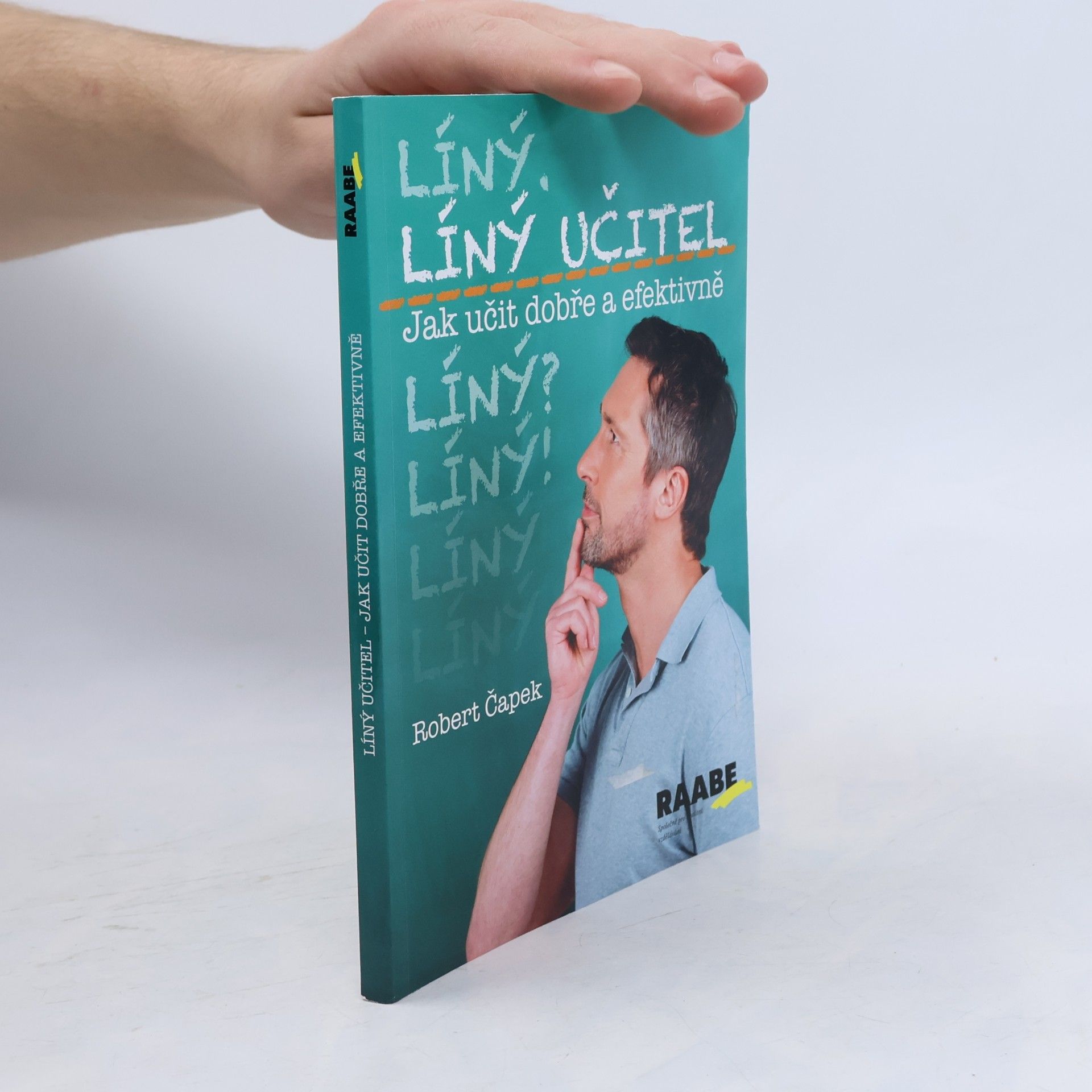 Líný učitel: Jak učit dobře a efektivně