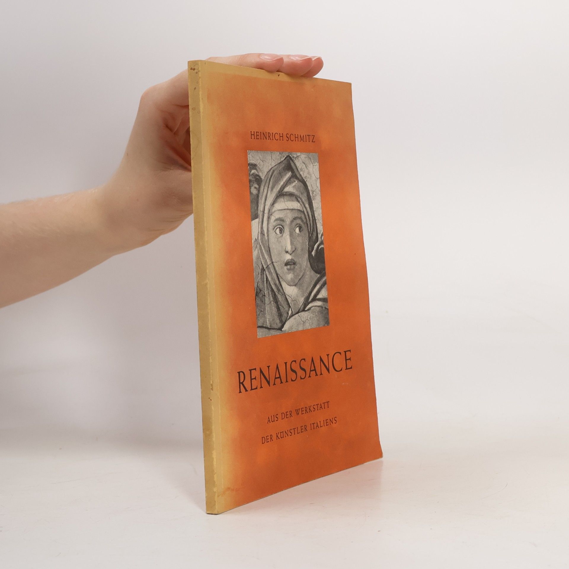 Heinrich Schmitz Renaissance aus der Werkstatt der Kunstler Italiens
