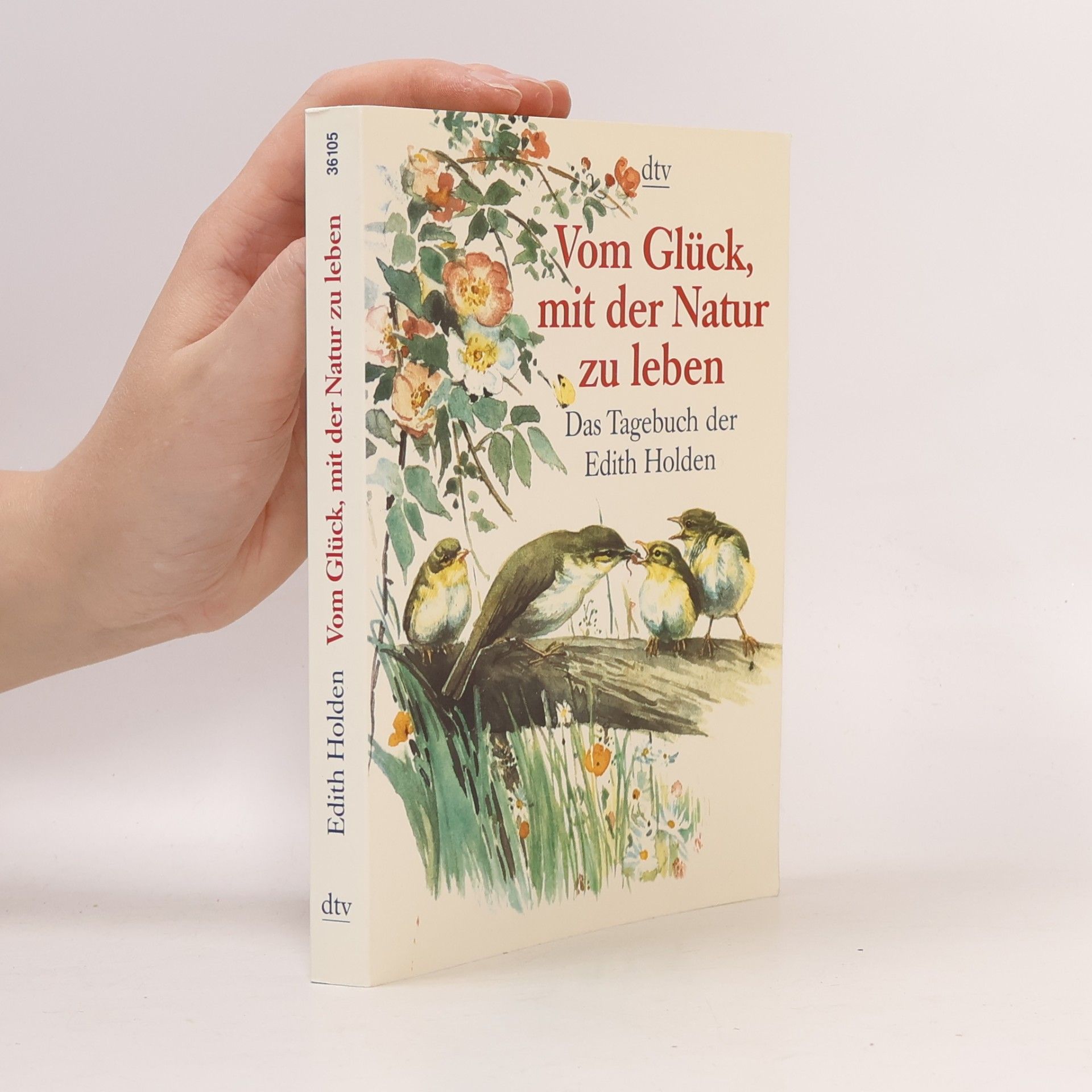 Edith Holden Vom Glück, mit der Natur zu leben