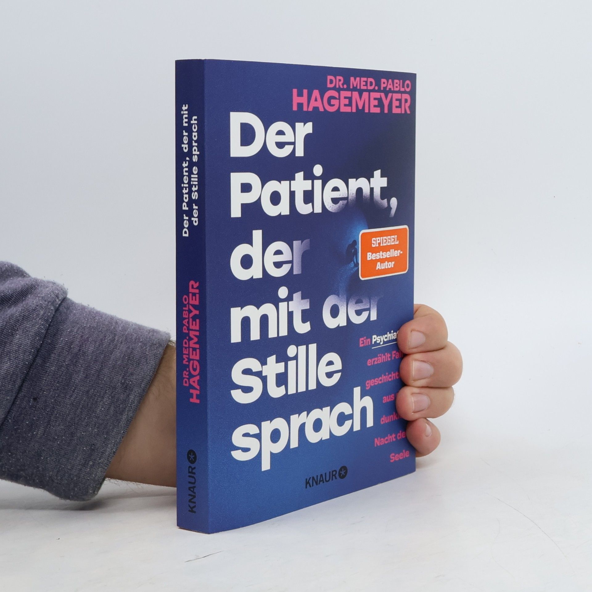Der Patient, der mit der Stille sprach