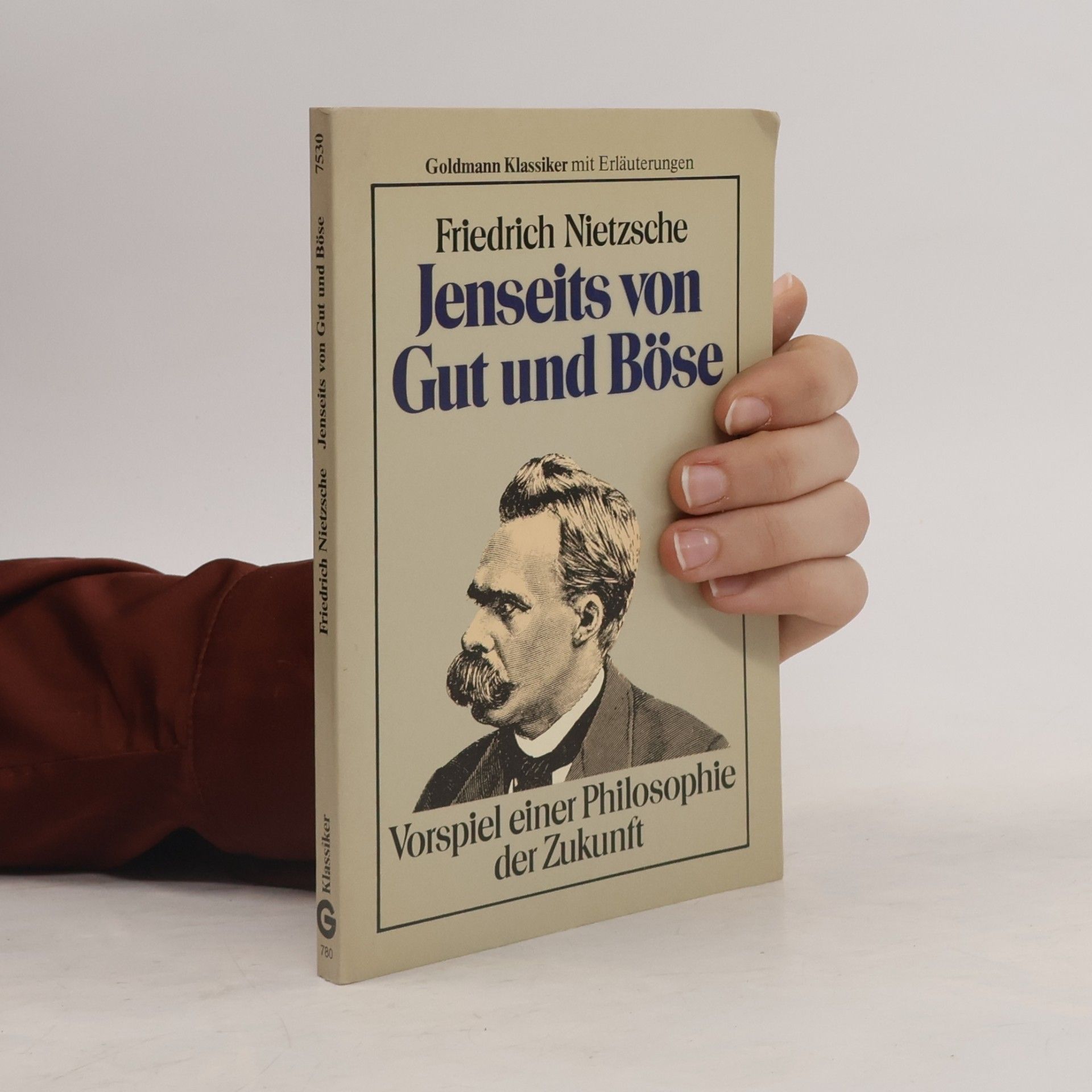 Friedrich Nietzsche Jenseits von Gut und Böse