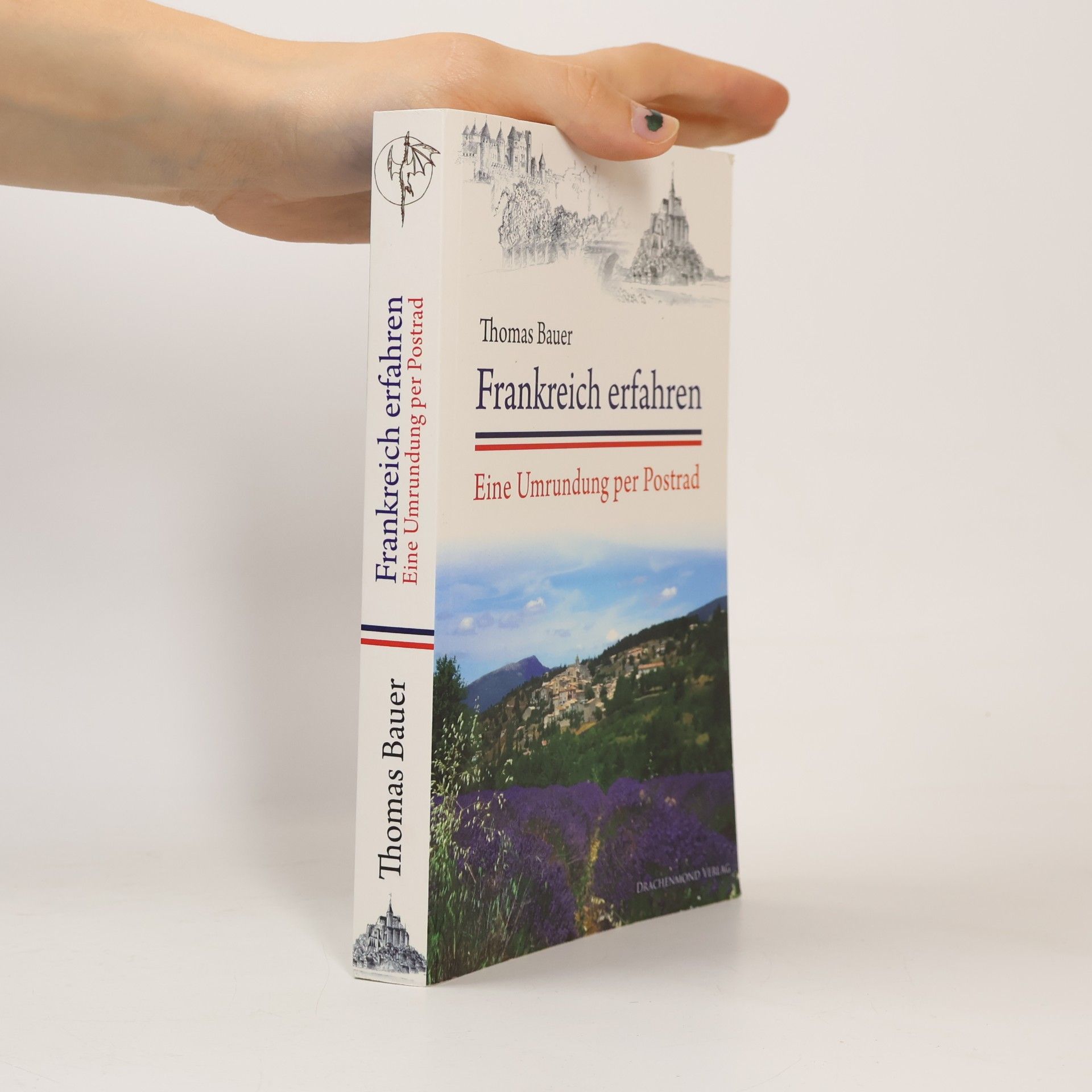 Frankreich erfahren