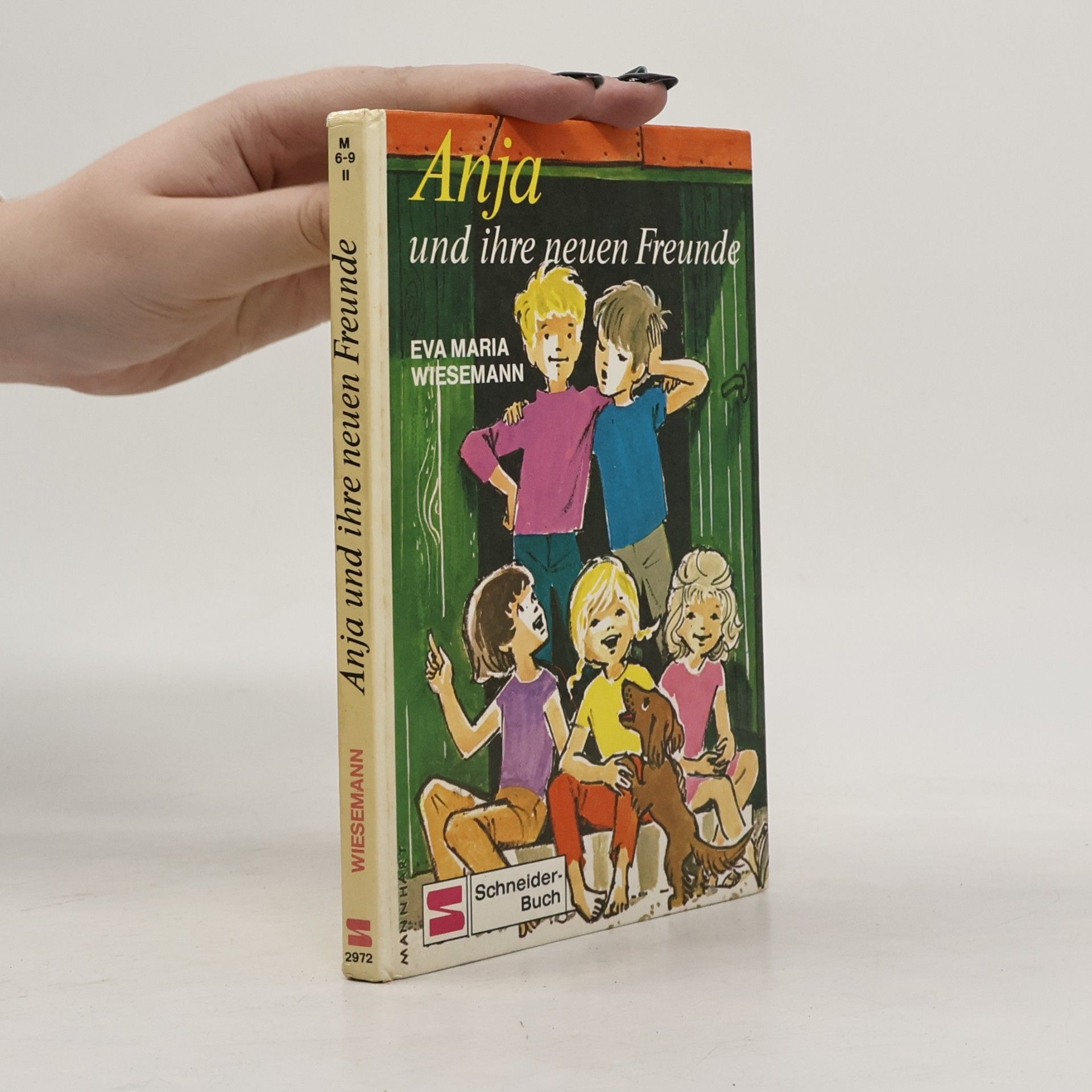 Eva Maria Wiesemann Anja und ihre neuen Freunde