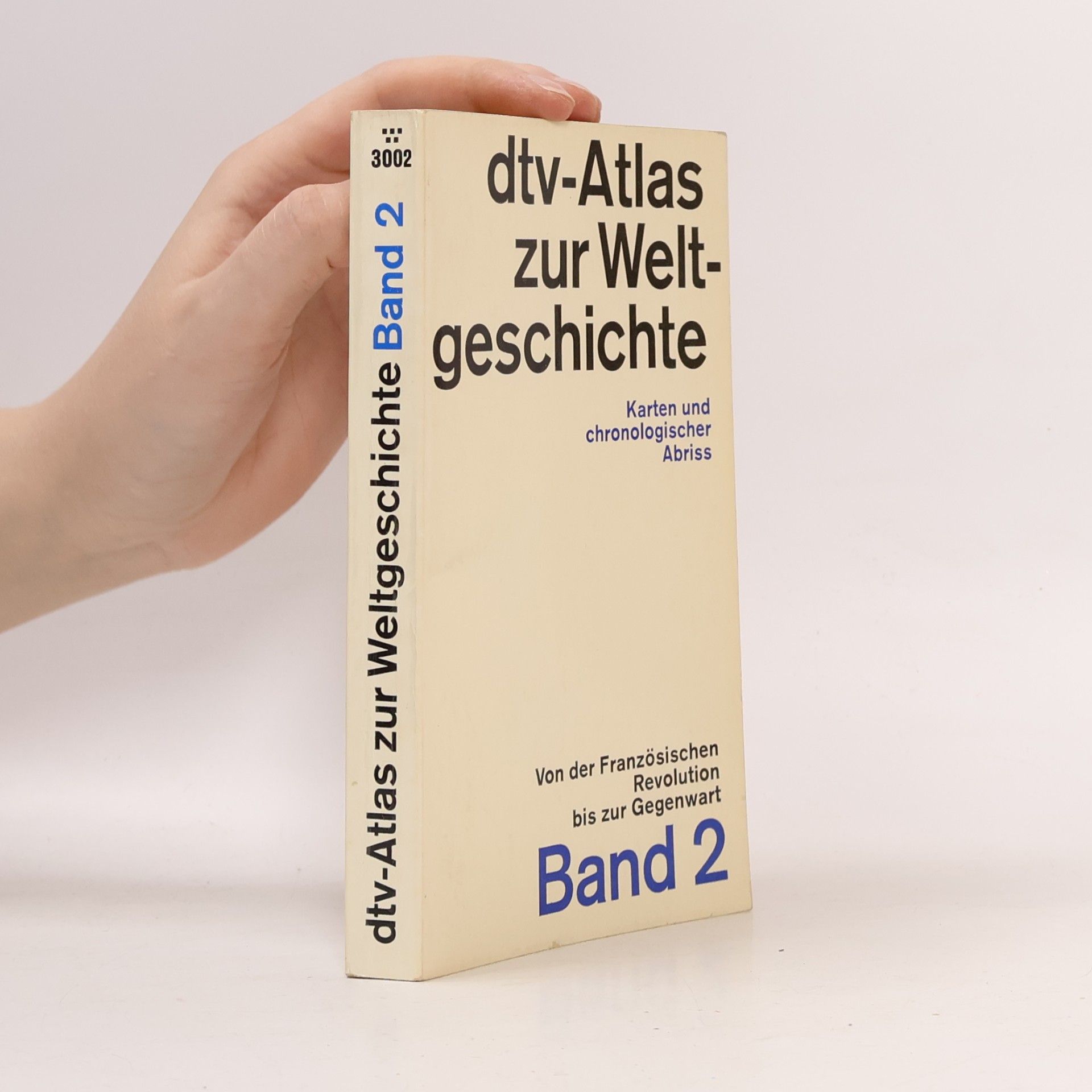 dtv-Atlas zur Weltgeschichte 2. Karten und chronologischer Abriss