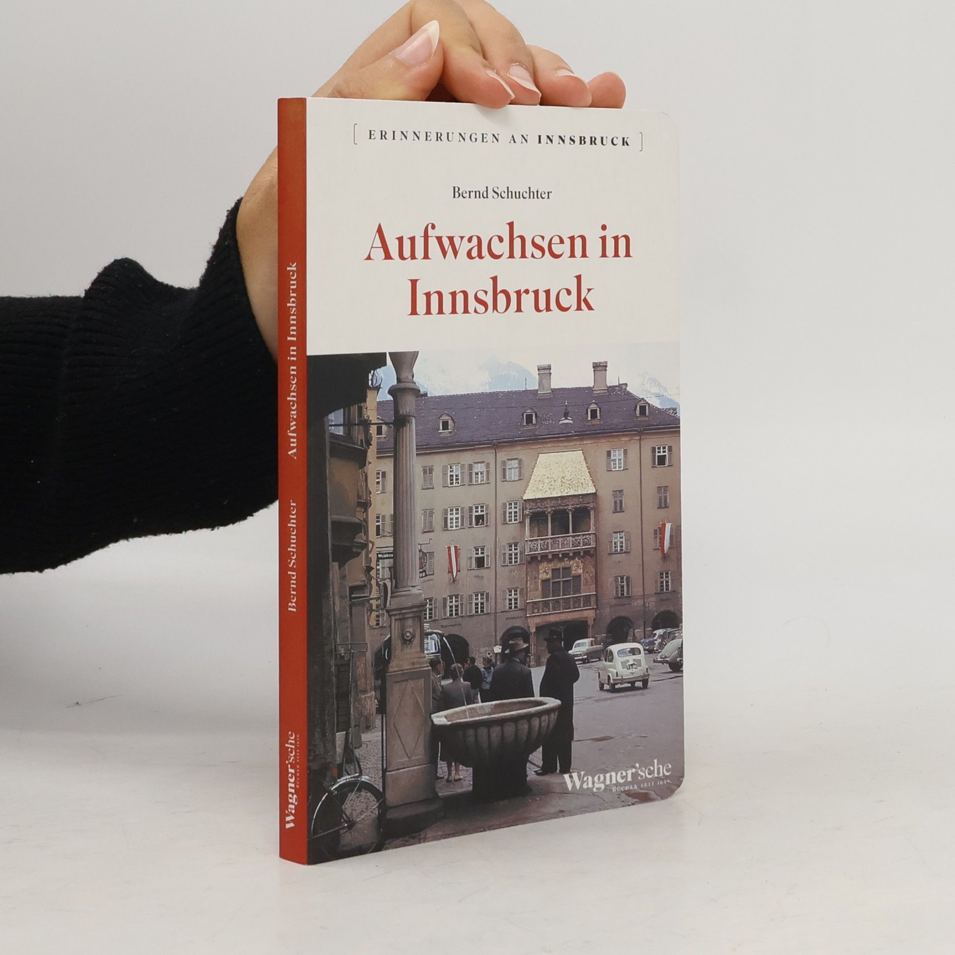 Bernd Schuchter Aufwachsen in Innsbruck