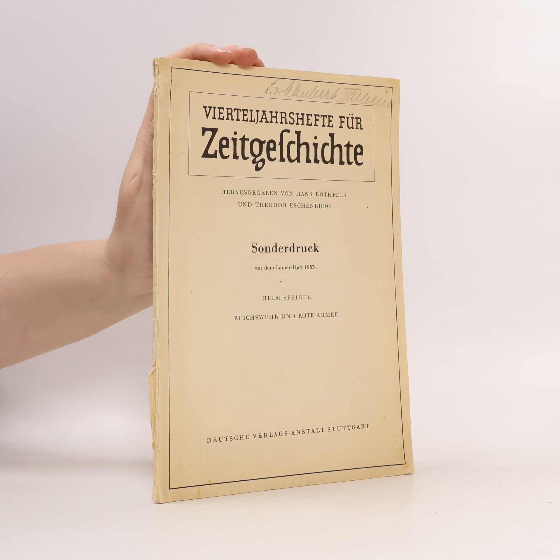 Helm Speidel Vierteljahrshefte für Zeitgeschichte