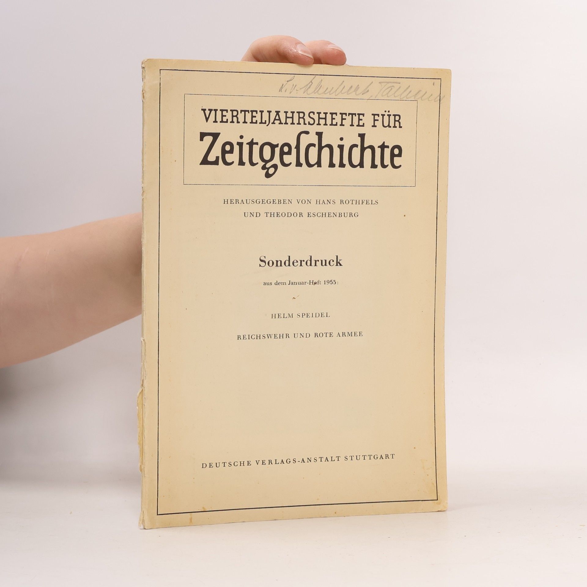 Helm Speidel Vierteljahrshefte für Zeitgeschichte