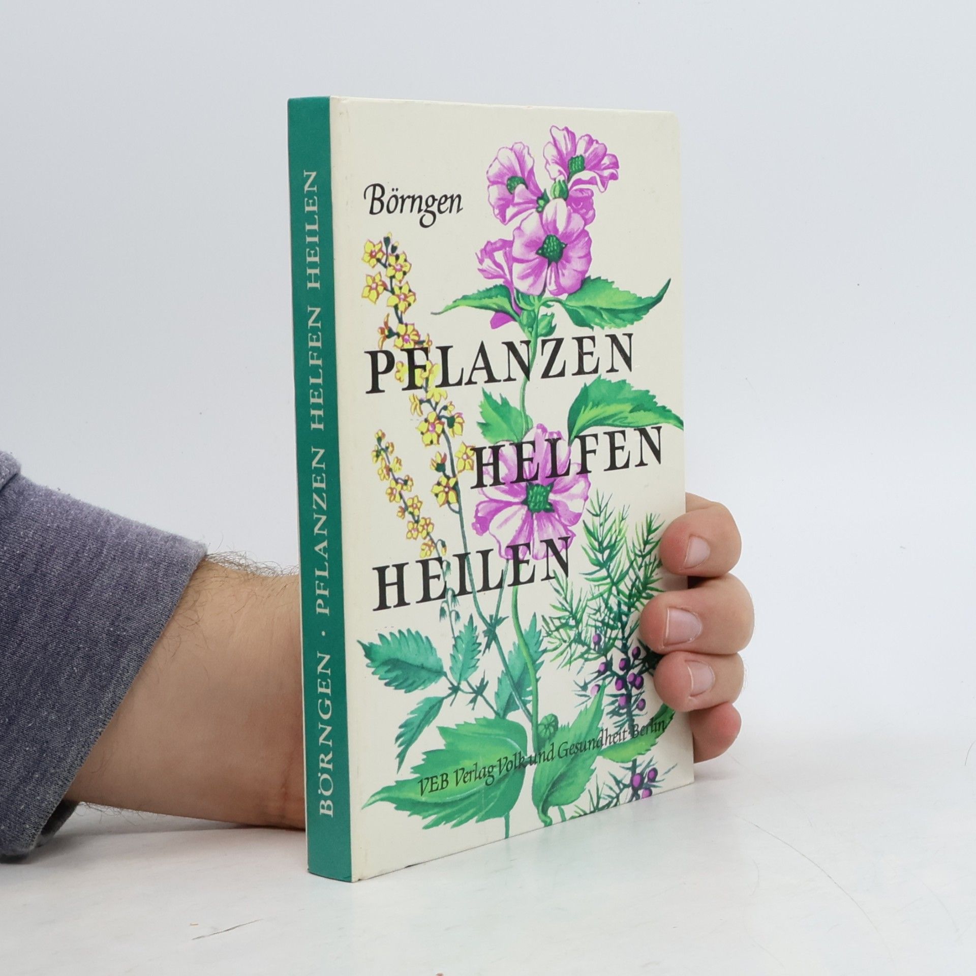 Pflanzen helfen heilen