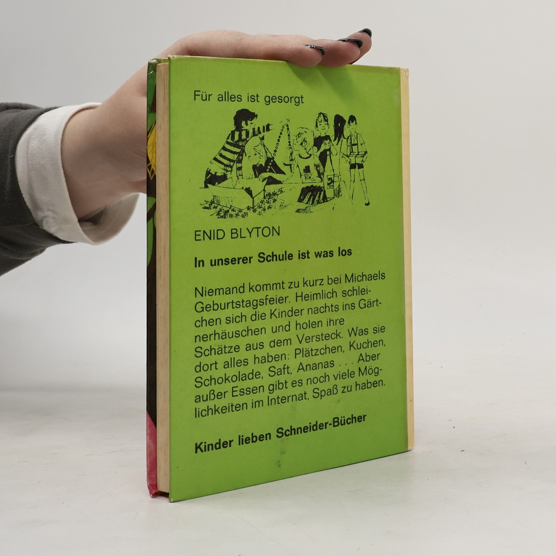 Enid Blyton In unserer Schule ist was los