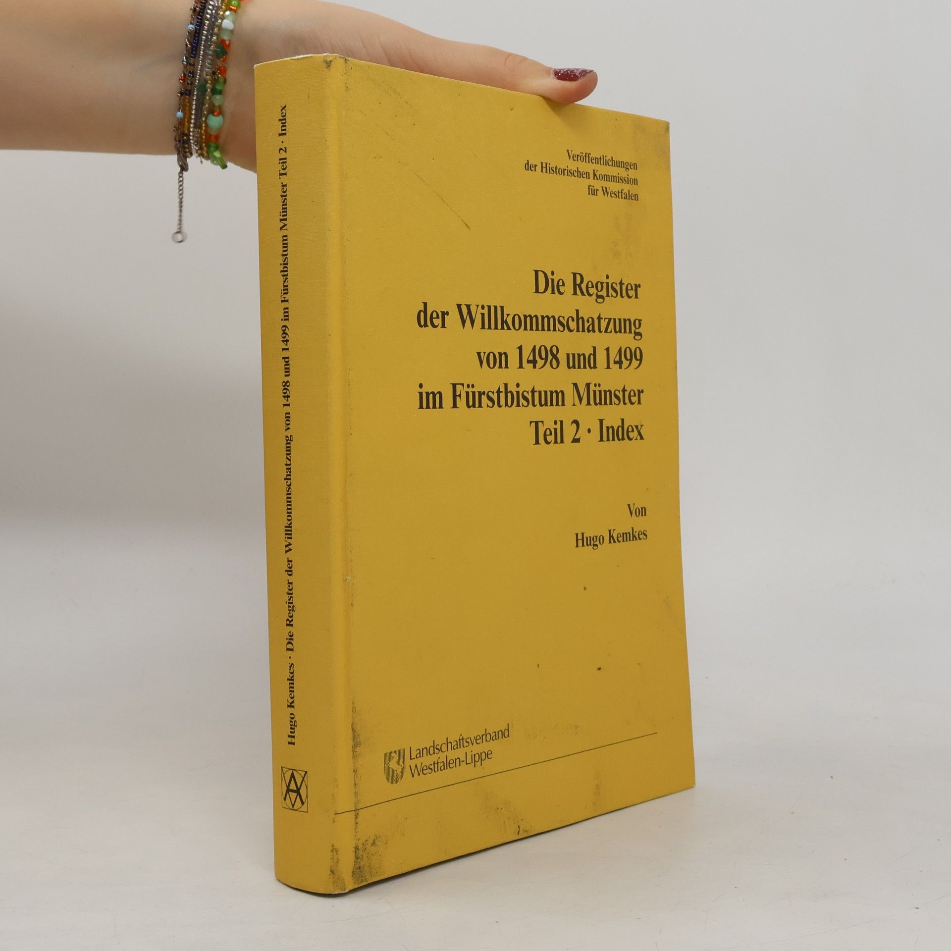 Die Register der Willkommschatzung von 1498 und 1499 im Fürstbistum Münster