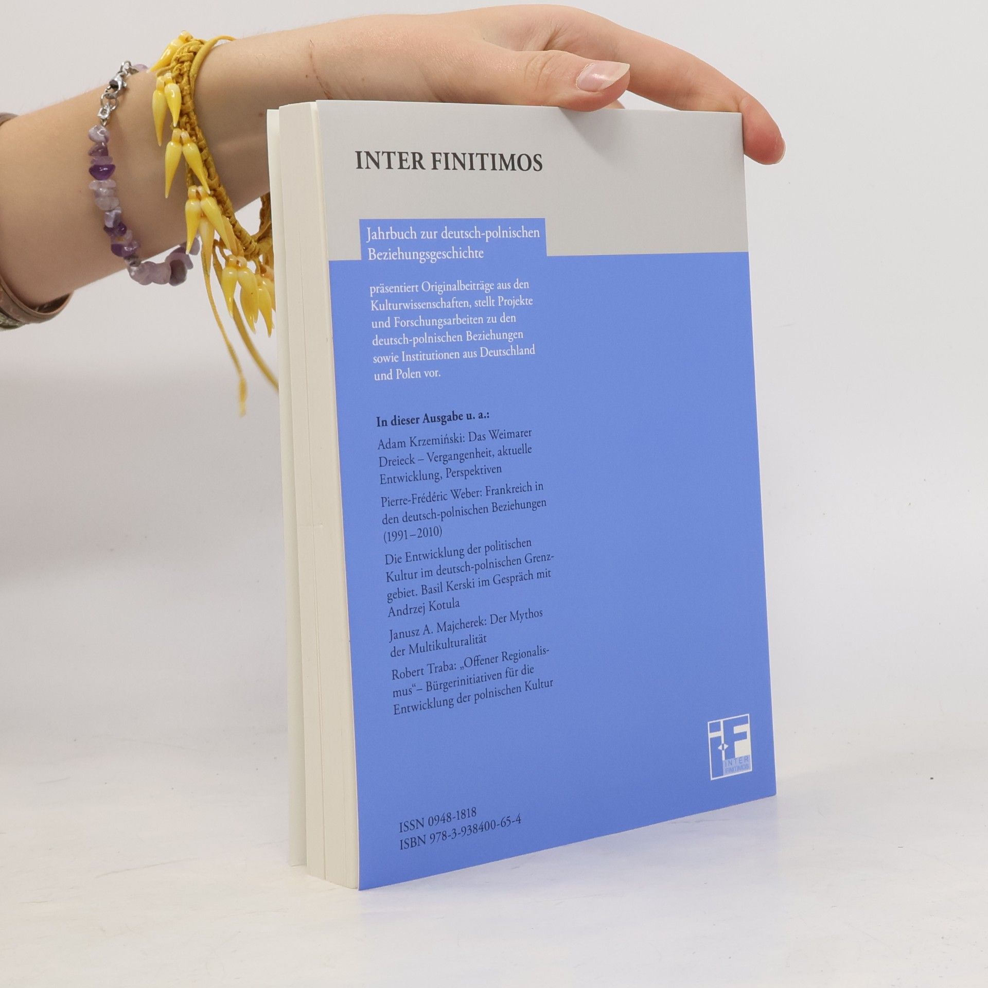 Inter Finitimos. Jahrbuch zur deutsch-polnischen Beziehungsgeschichte. Neue Folge - 8 (2010): Inter Finitimos