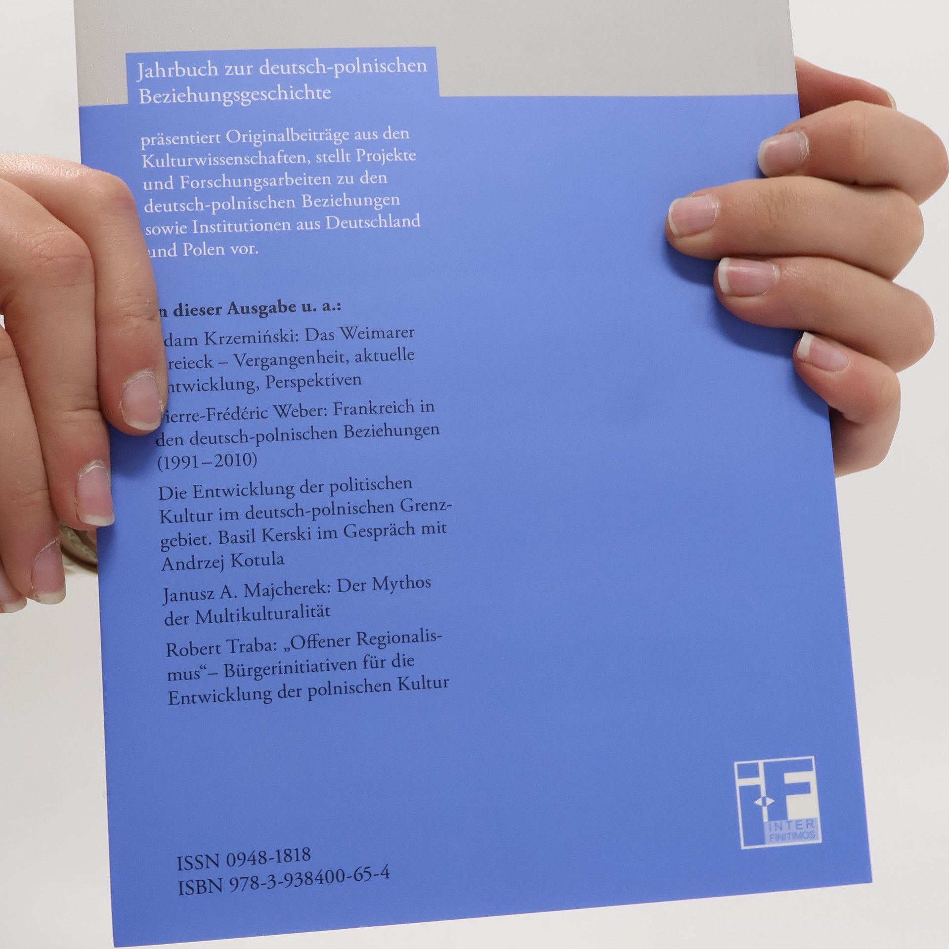 Inter Finitimos. Jahrbuch zur deutsch-polnischen Beziehungsgeschichte. Neue Folge - 8 (2010): Inter Finitimos
