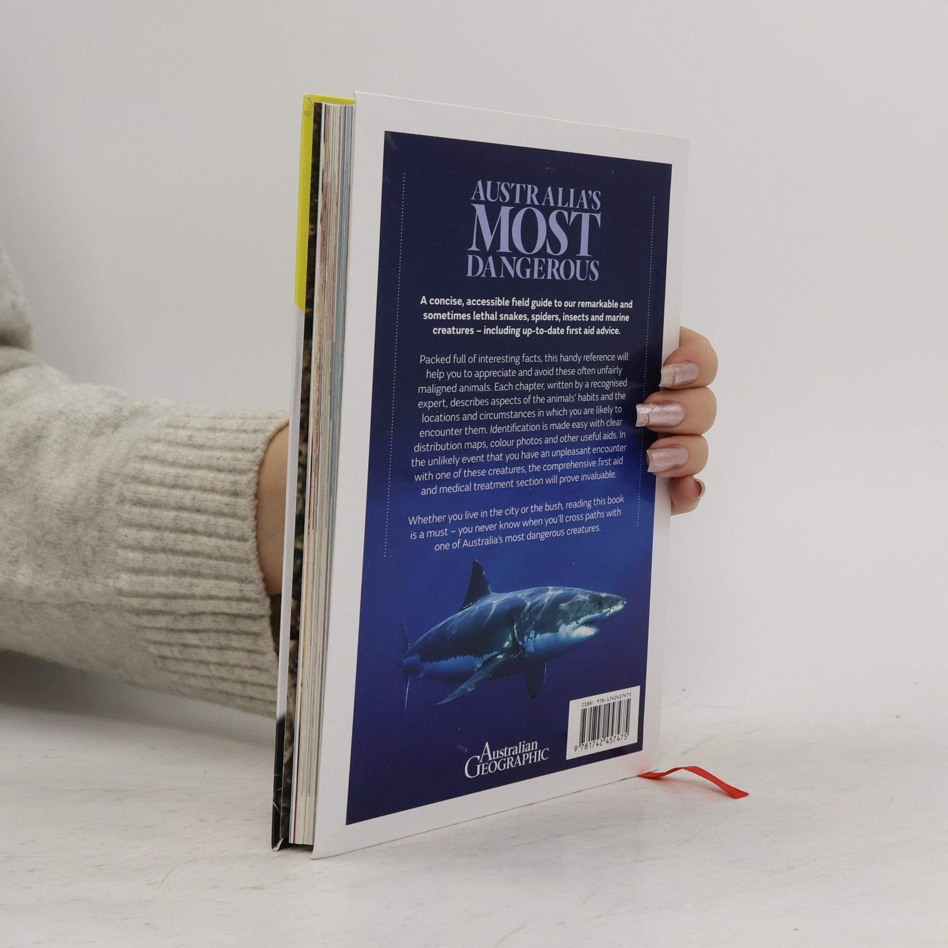 Australian Geographic Staff Australian Geographic: Australia's Most Dangerous