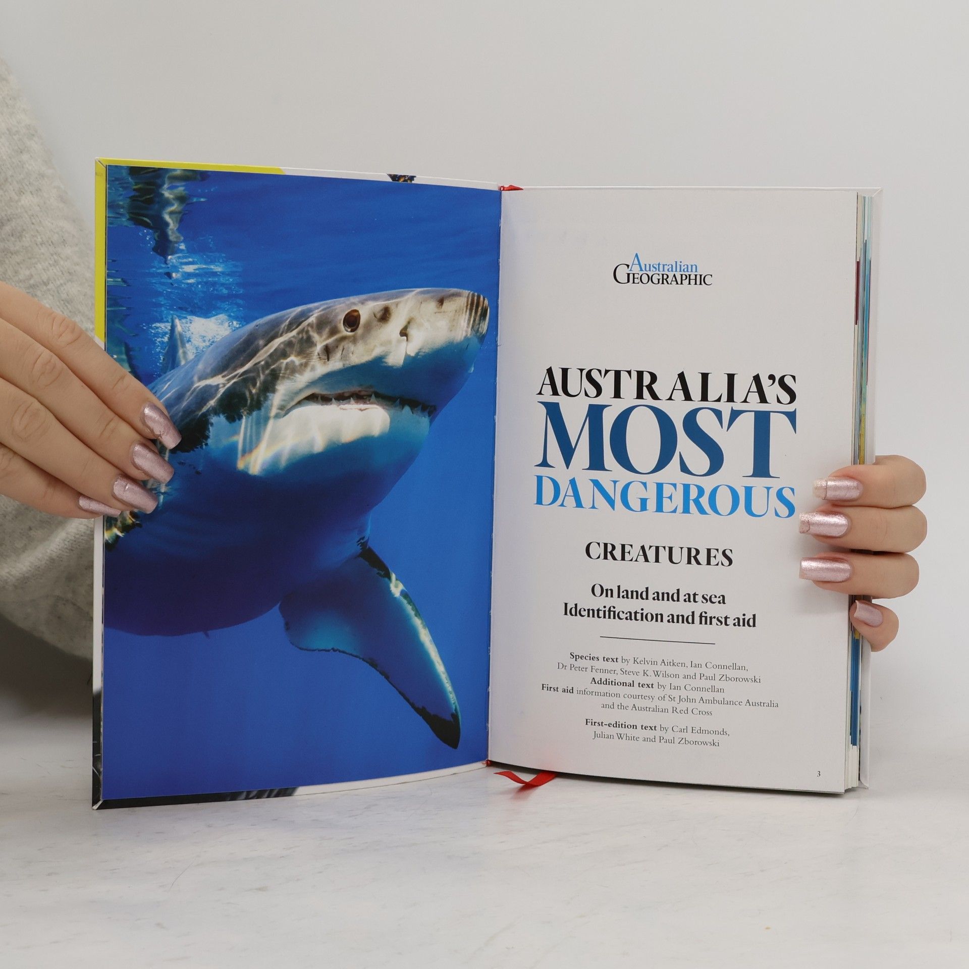 Australian Geographic Staff Australian Geographic: Australia's Most Dangerous