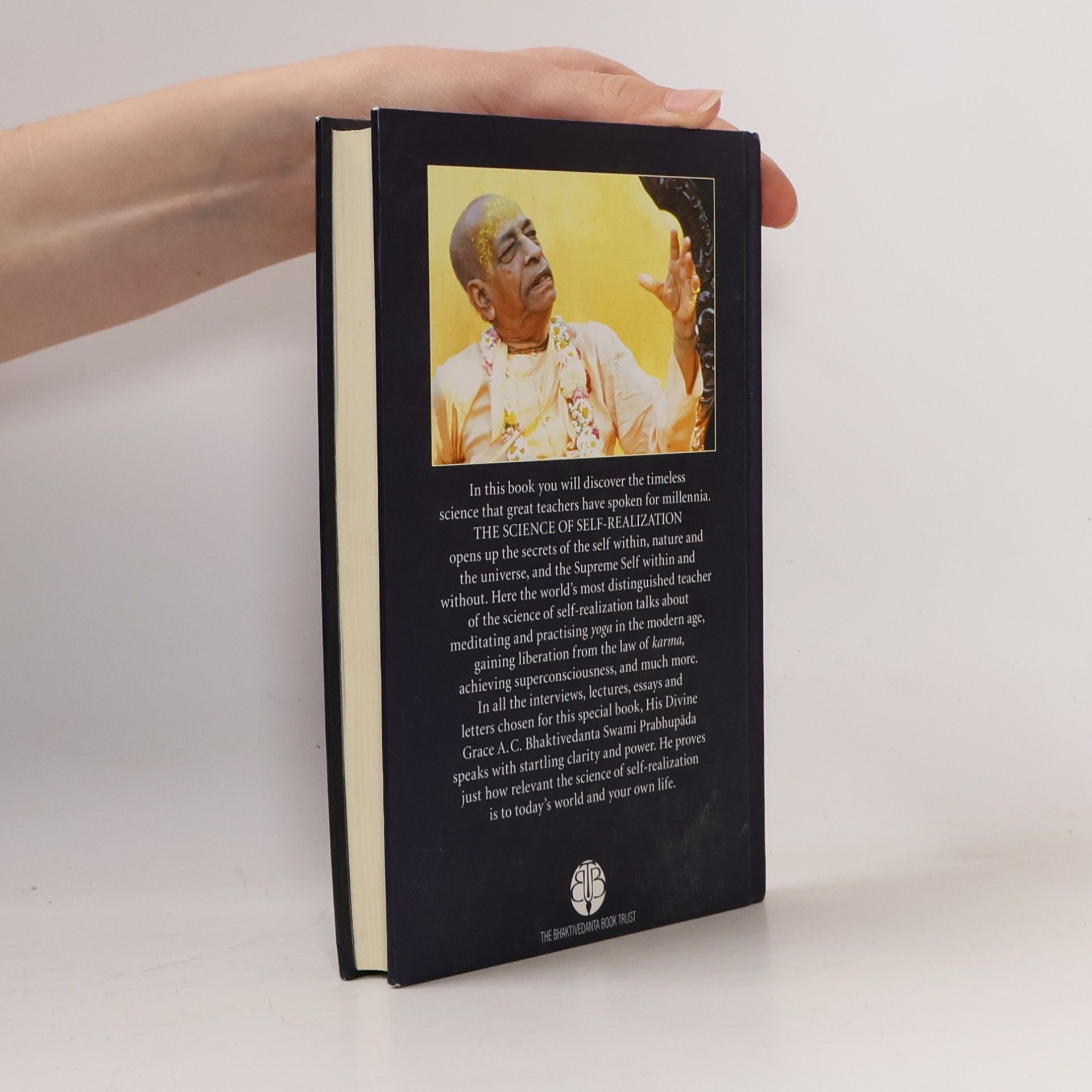 His Divine Grace ; A.C. Bhaktivedanta Swami ; Prabhupada The Science of Self-Realization