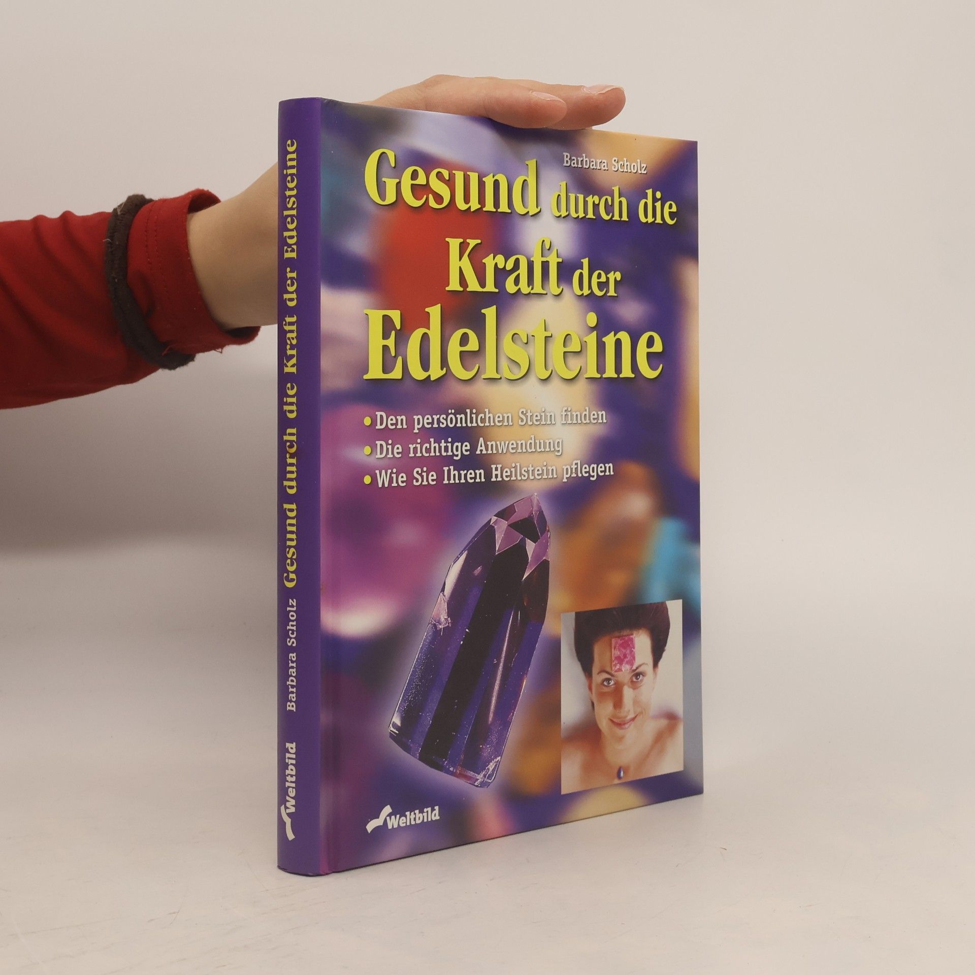 Gesund durch die Kraft der Edelsteine