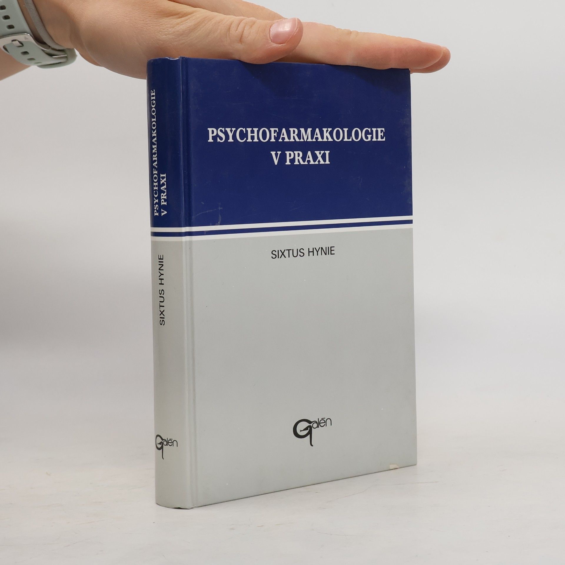 Sixtus Hynie Psychofarmakologie v praxi
