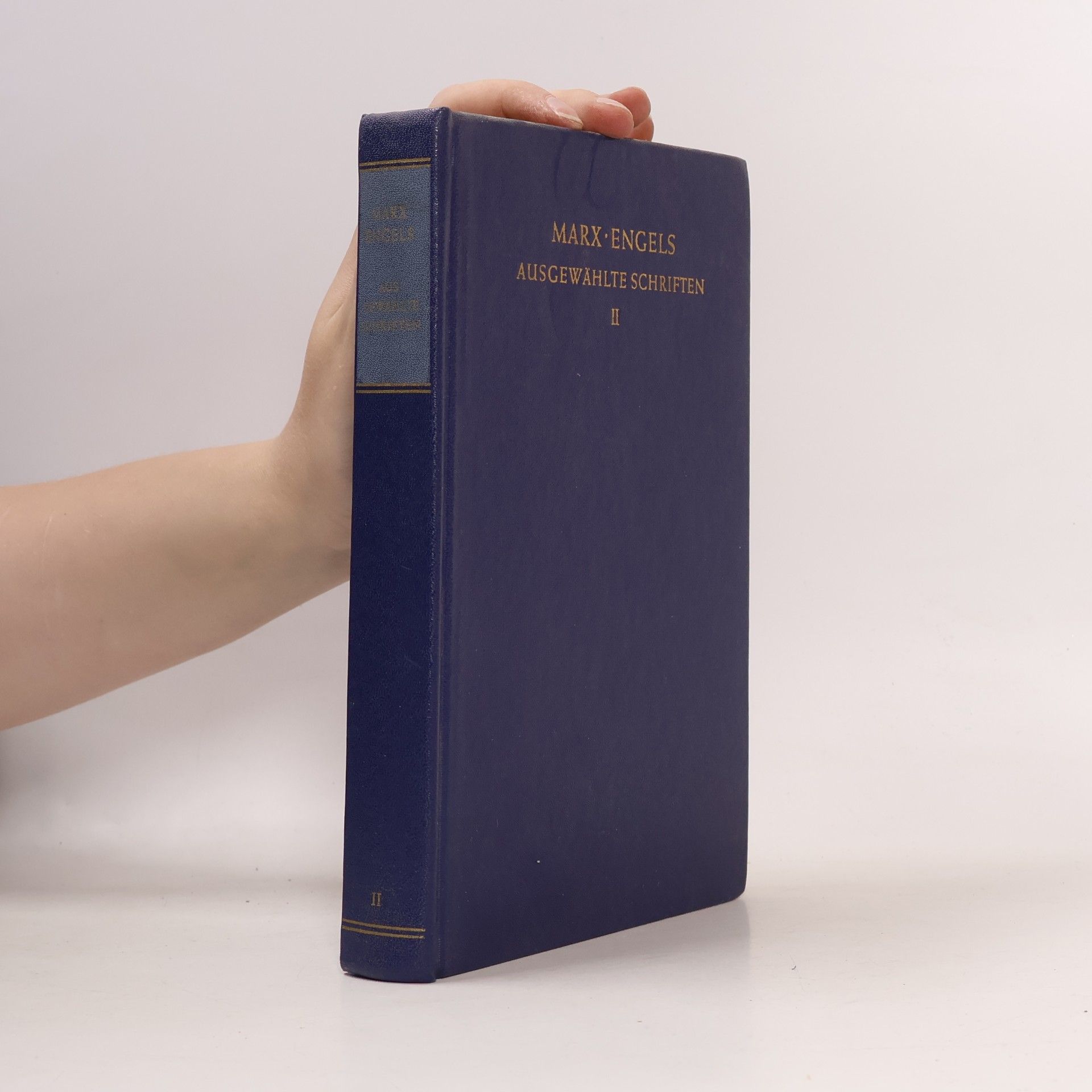 Karl Marx Ausgewählte Schriften II.
