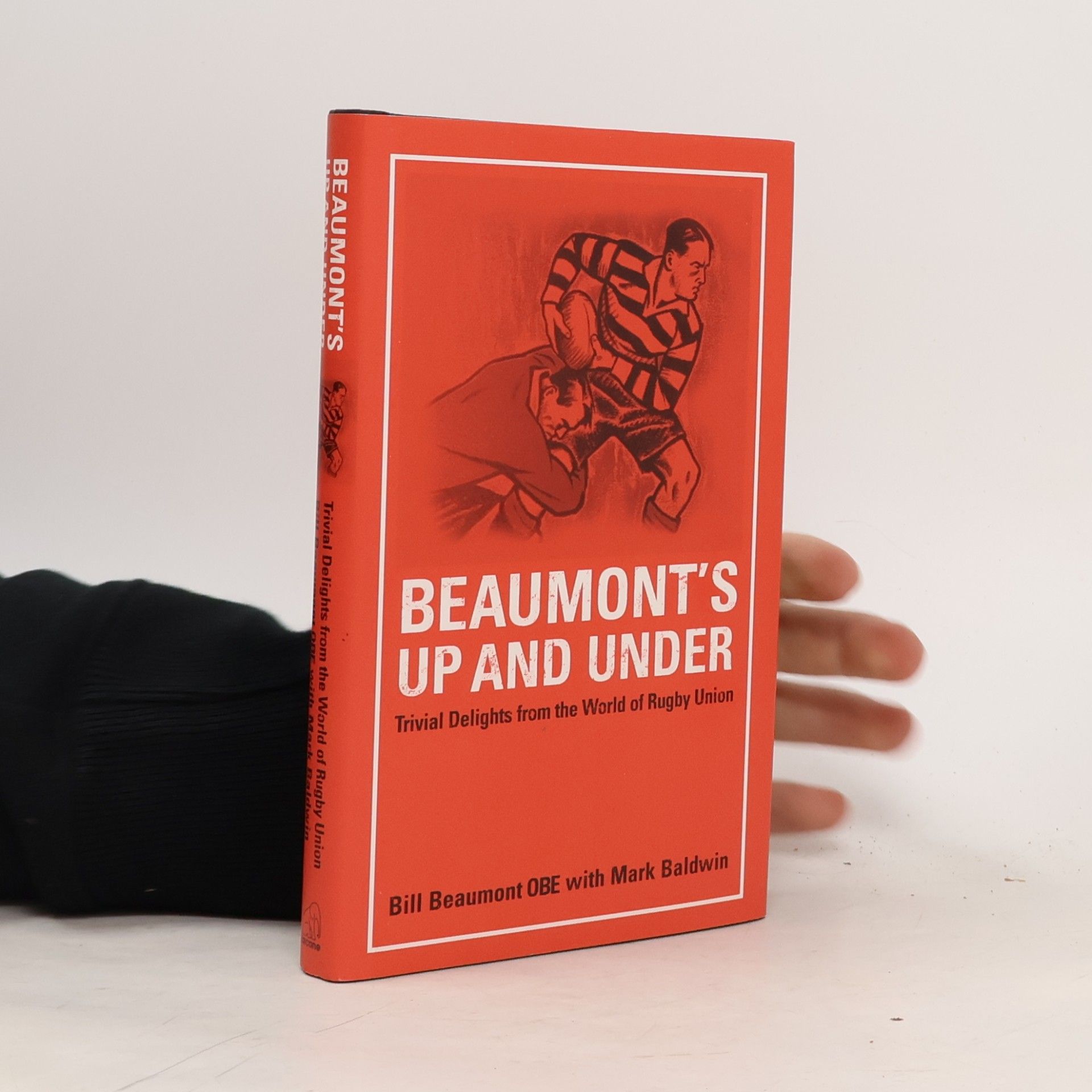 Beaumont's up and under : Trivial Delights from the World of Rugby Union