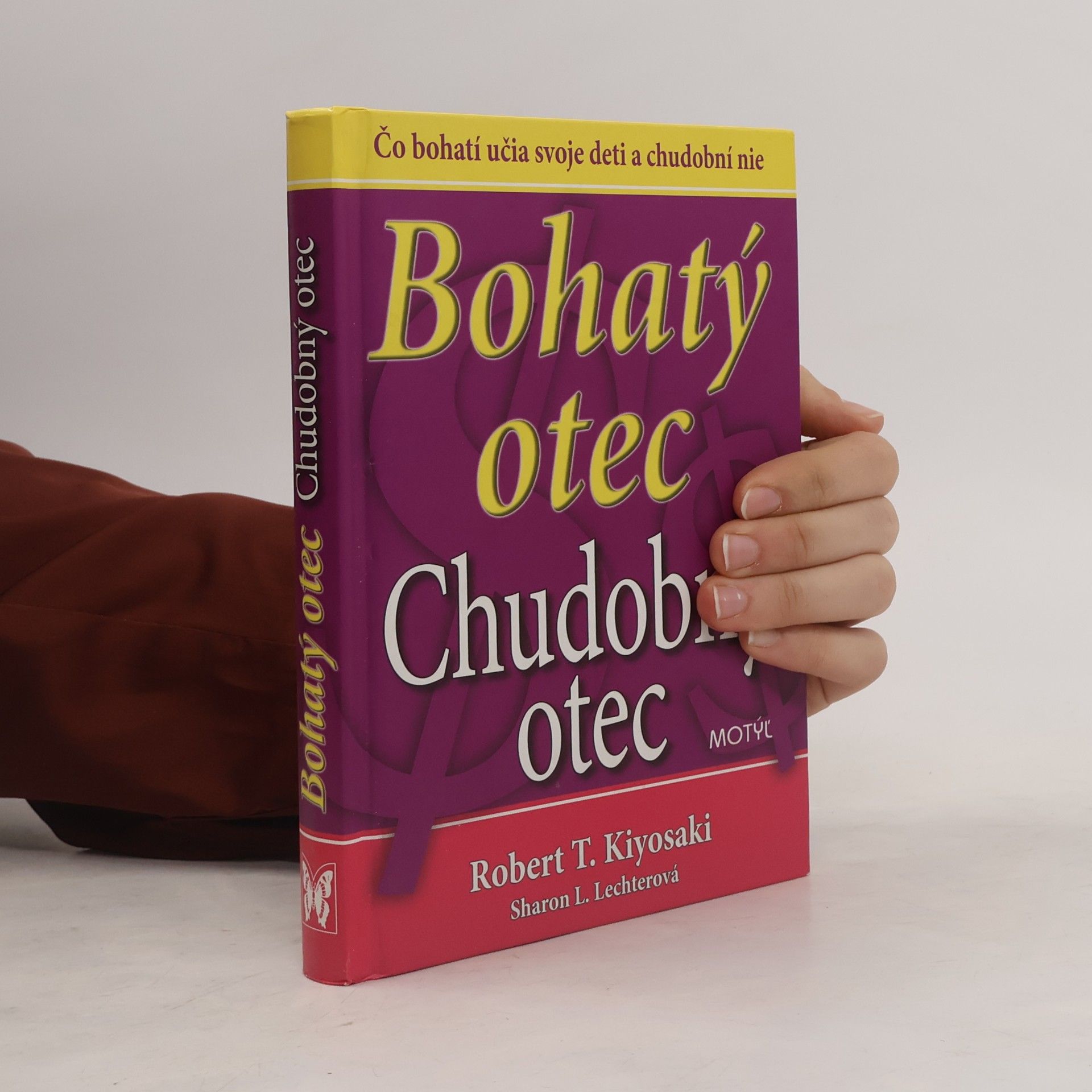 Robert Kiyosaki Bohatý otec, Chudobný otec