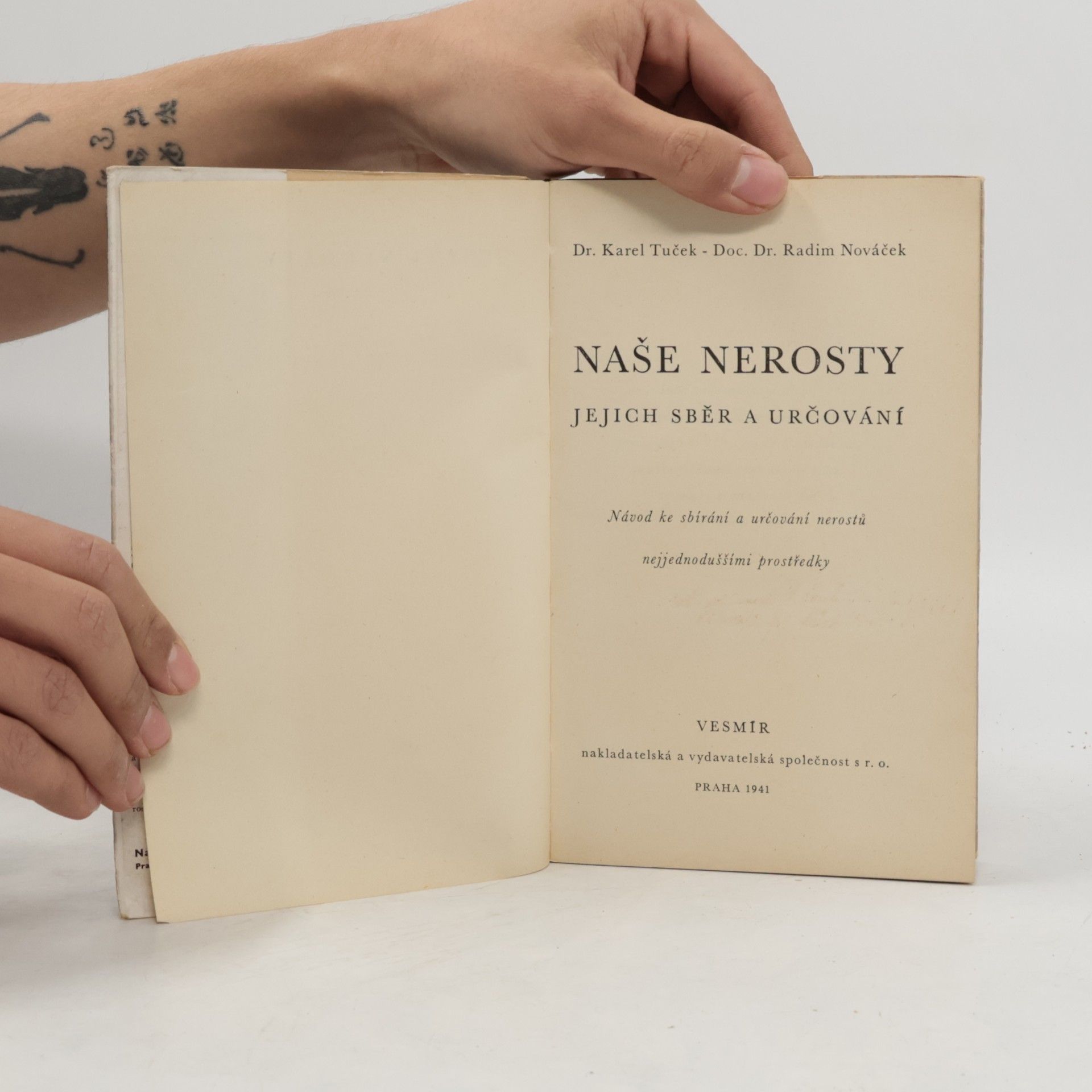 Karel Tuček Naše nerosty. Jejich sběr a určování