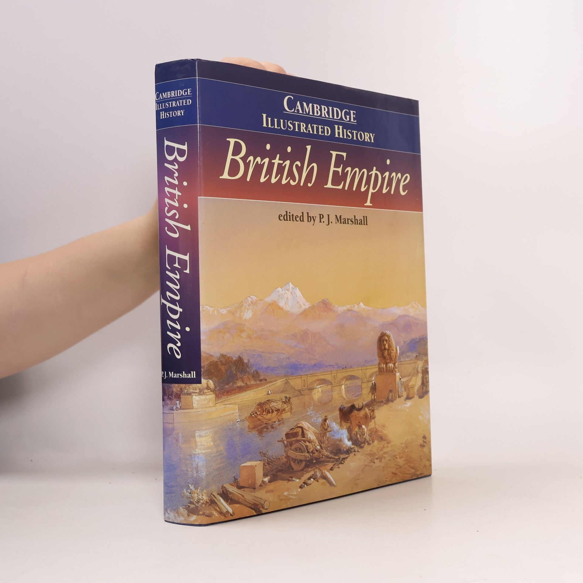 The Cambridge Illustrated History of the British Empire