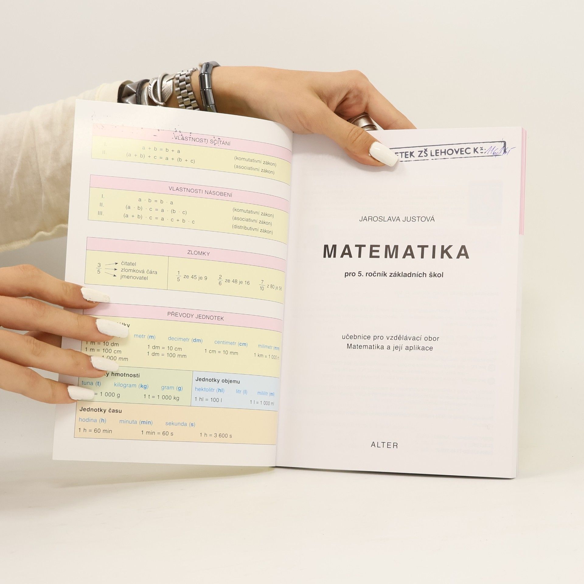 Jaroslava Justová Matematika pro 5. ročník základních škol: Učebnice pro vzdělávací obor Matematika a její aplikace