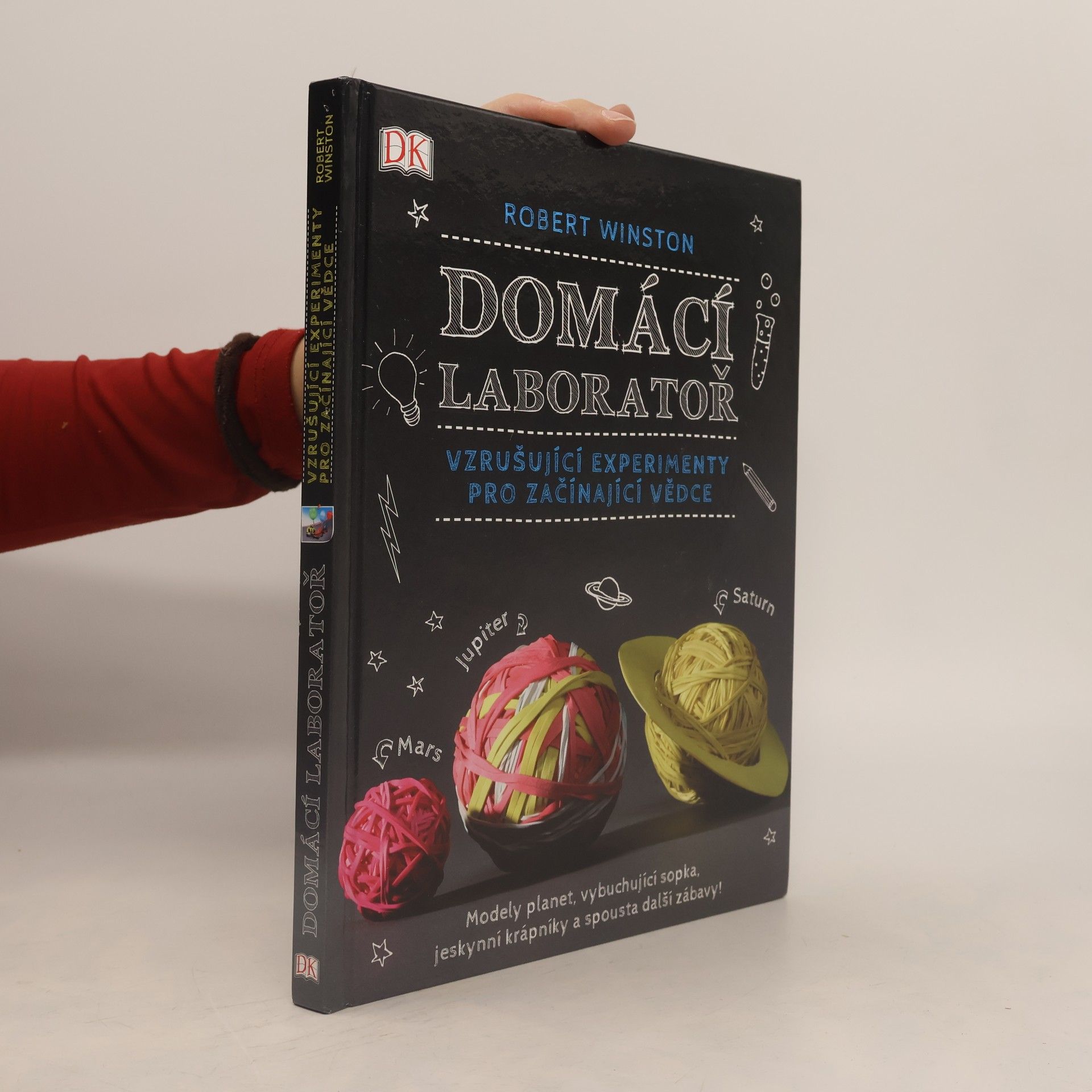 Domácí laboratoř: Vzrušující experimenty pro začínající vědce