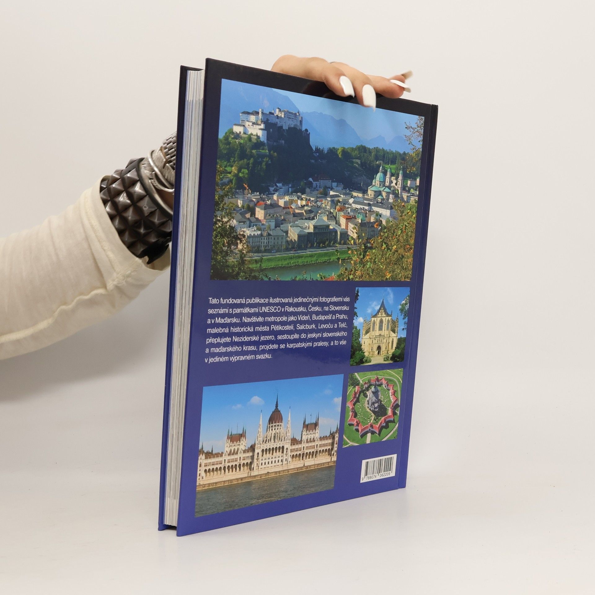 Marcela Nováková Památky UNESCO střední Evropy : Česko, Slovensko, Maďarsko, Rakousko