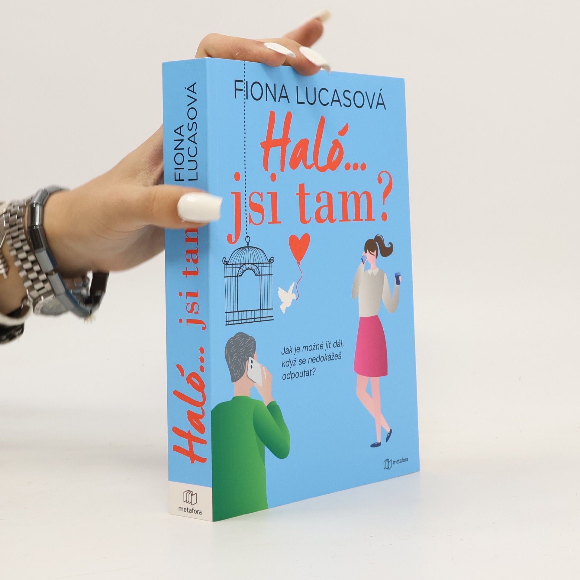 Haló... jsi tam?