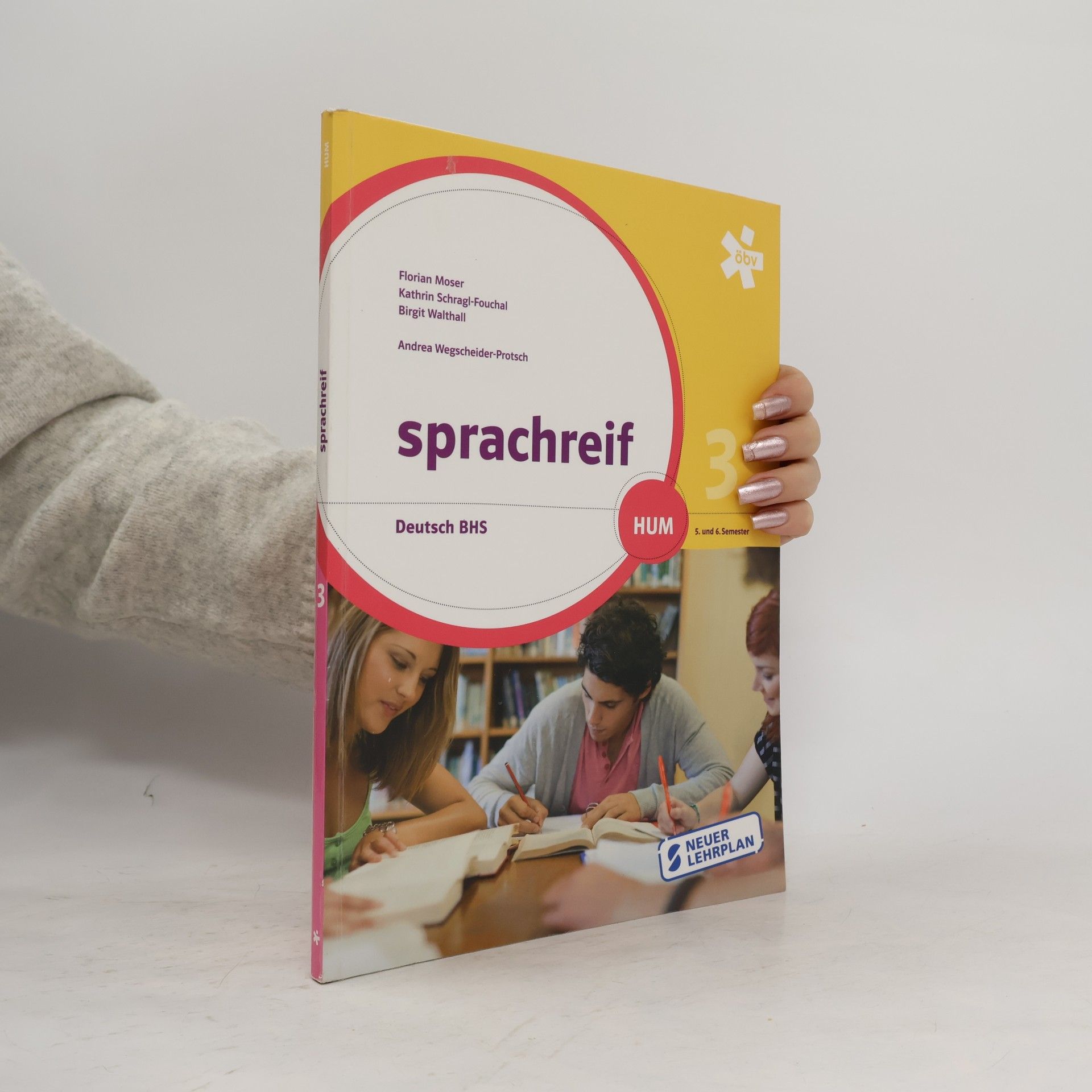 Autorenkollektiv Sprachreif - Deutsch, BHS 3
