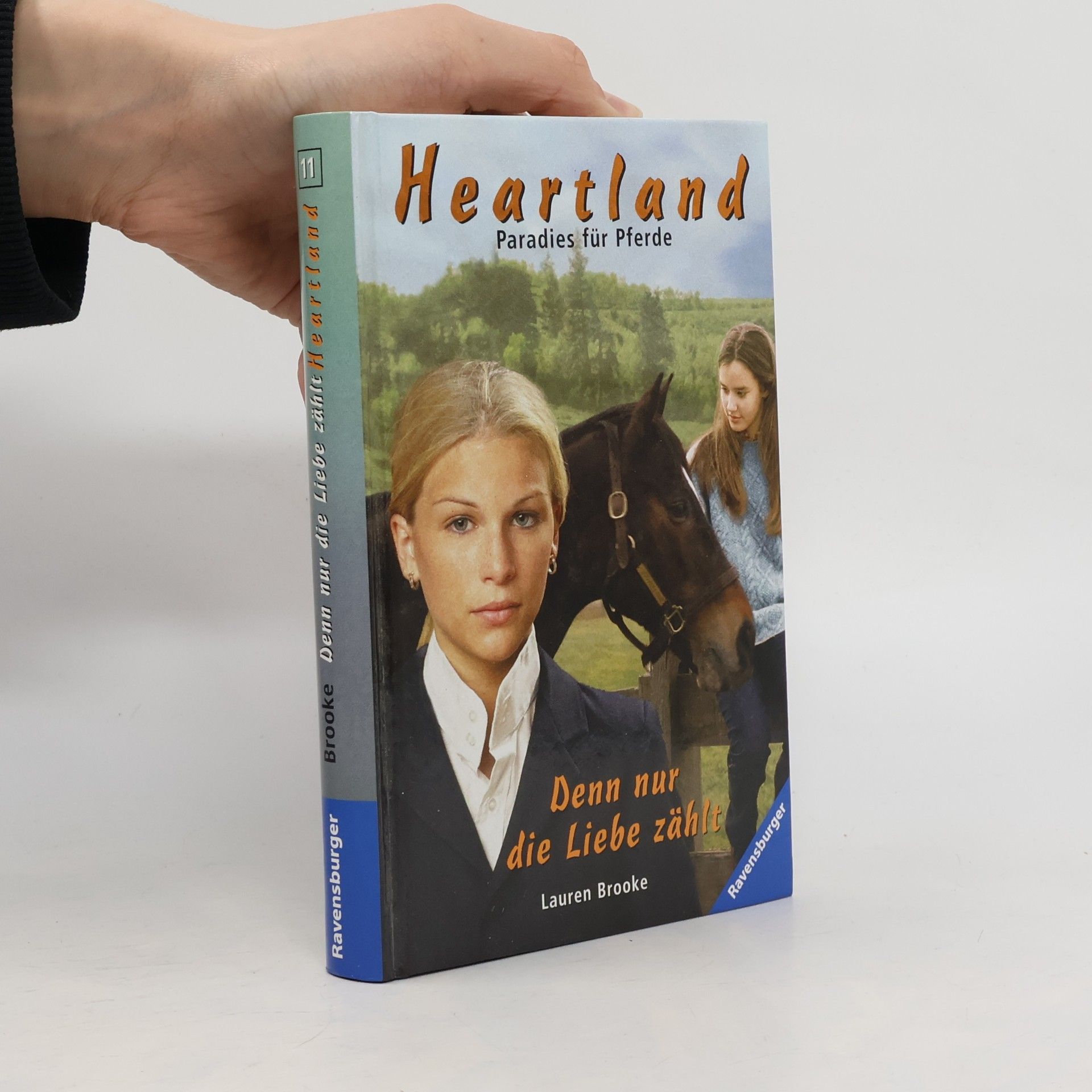 Heartland Farm. Paradies für Pferde 11. Denn nur die Liebe zählt