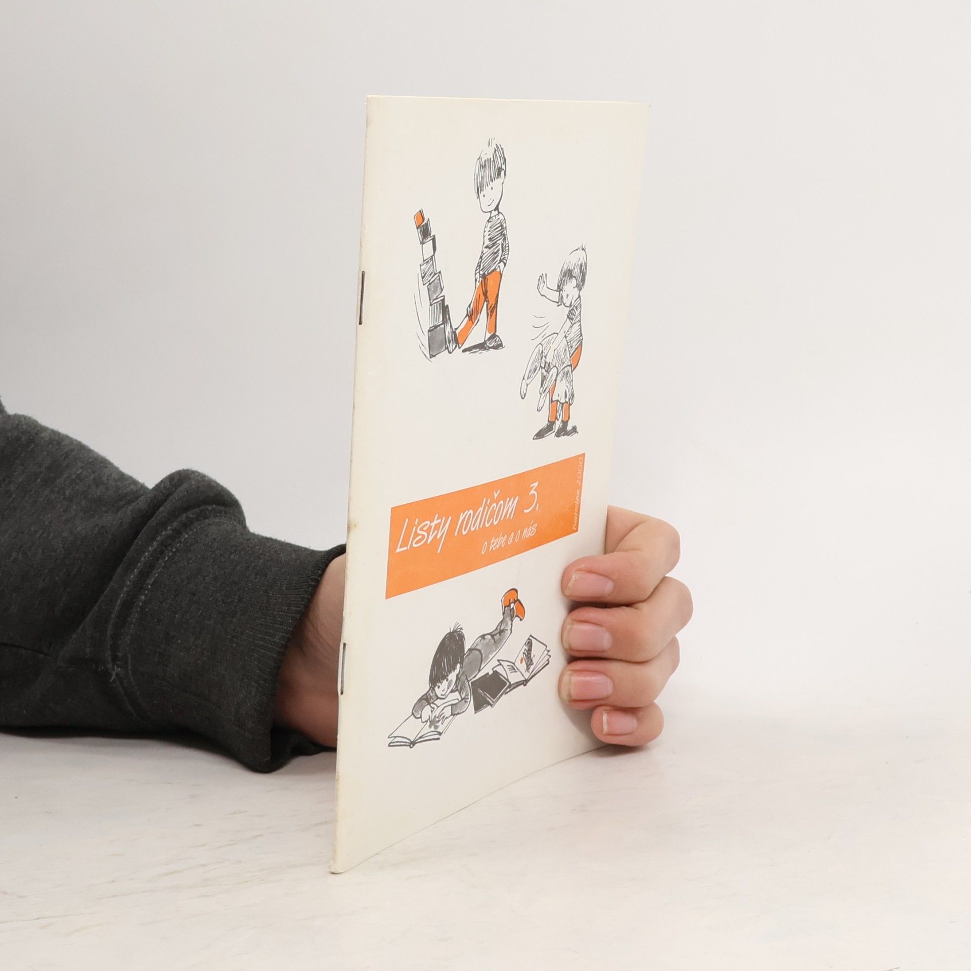 Various authors Listy rodičom 3. - o tebe a o nás