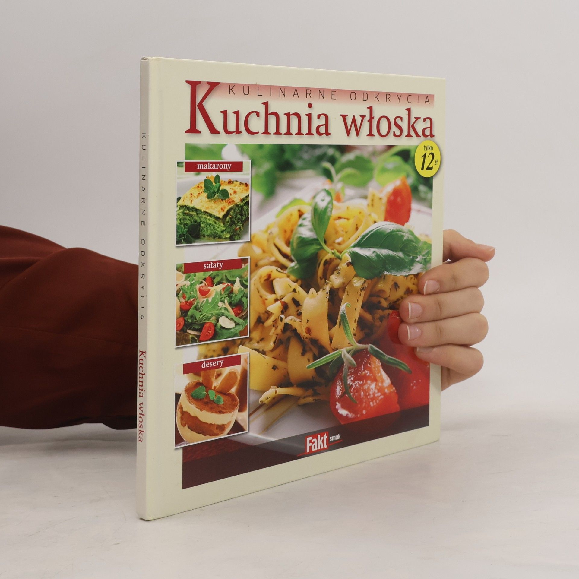 Kulinarne odkrycia: Kuchnia włoska