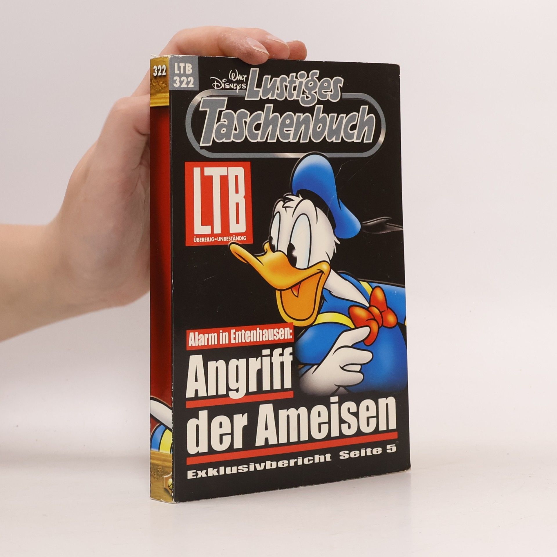 Walt Disney Lustiges Taschenbuch 322. Angriff der Ameisen