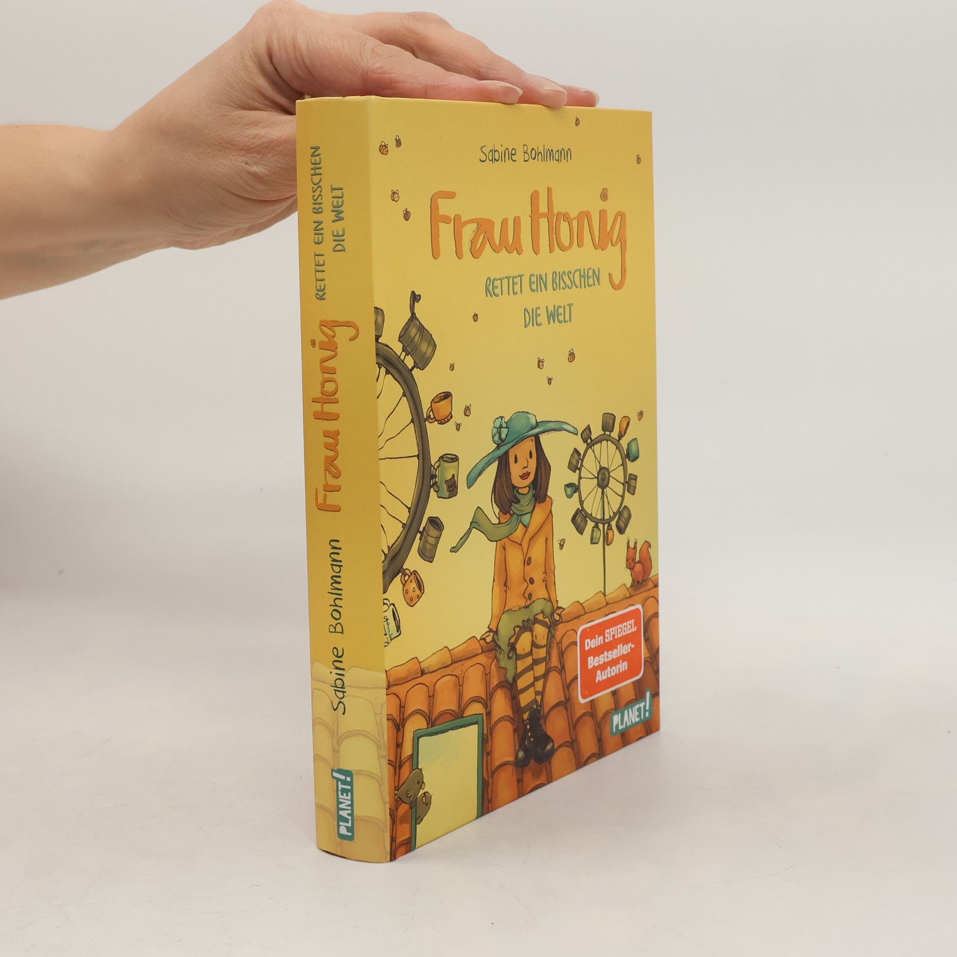 Sabine Bohlmann Frau Honig rettet ein bisschen die Welt / Frau Honig Bd.6