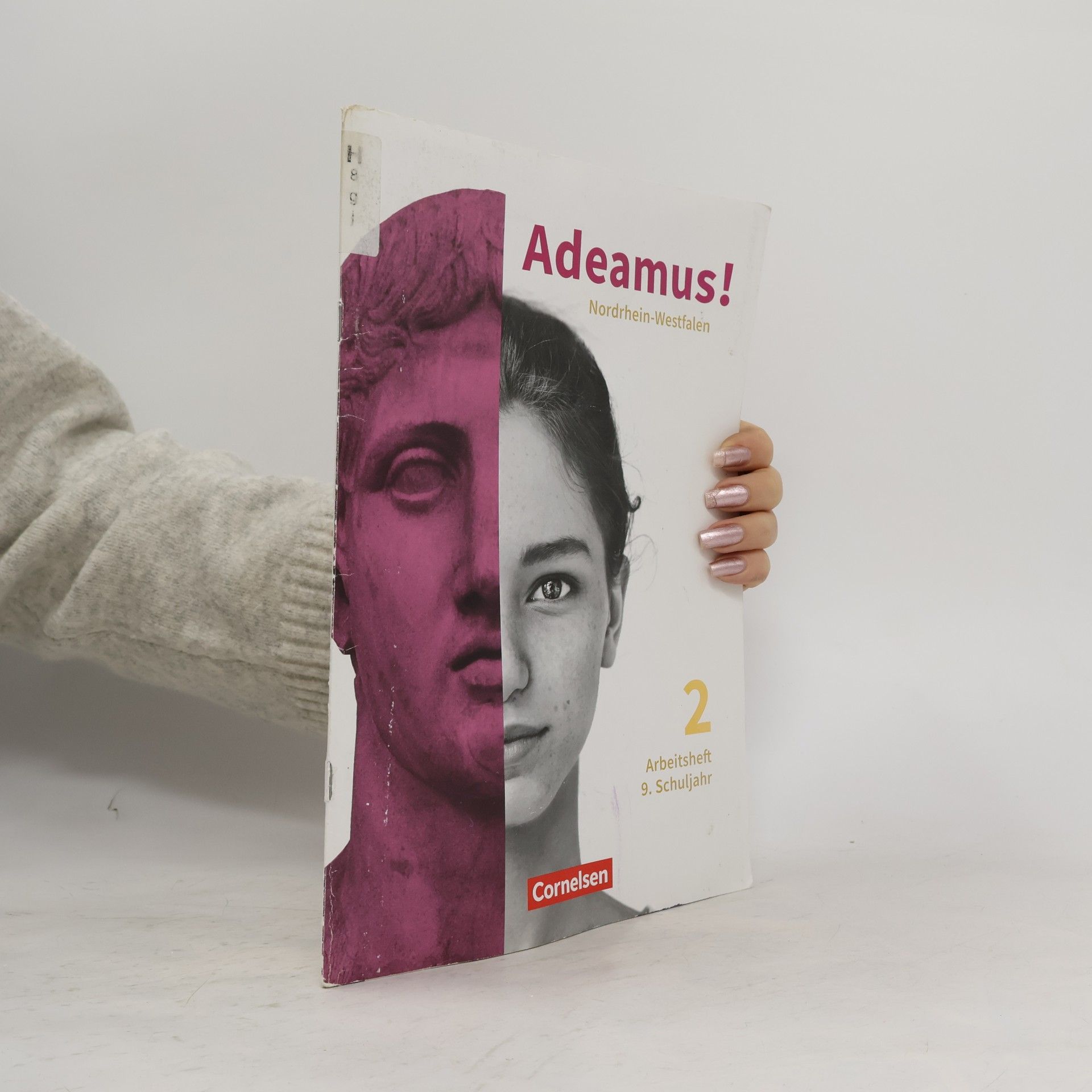 Adeamus! Band 2 9. Schuljahr. Nordrhein-Westfalen - Arbeitsheft