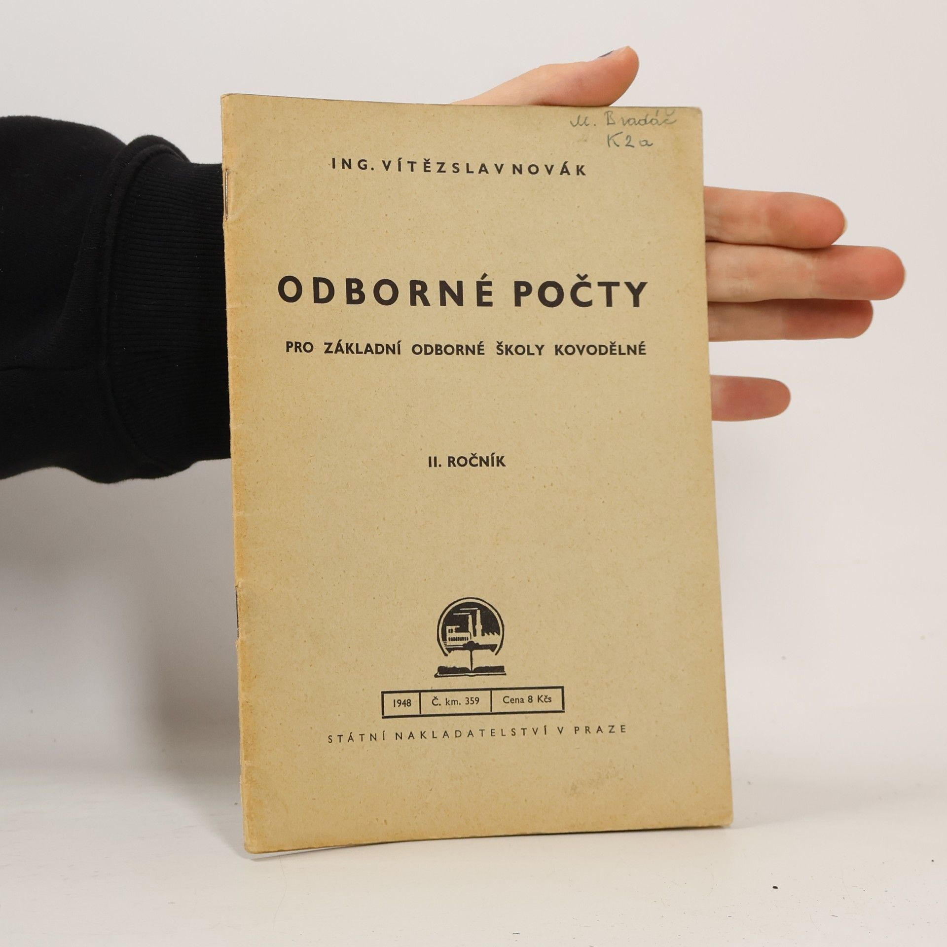 Ing. Vítězslav Novák Odborné počty pro základní odborné školy kovodělné II.