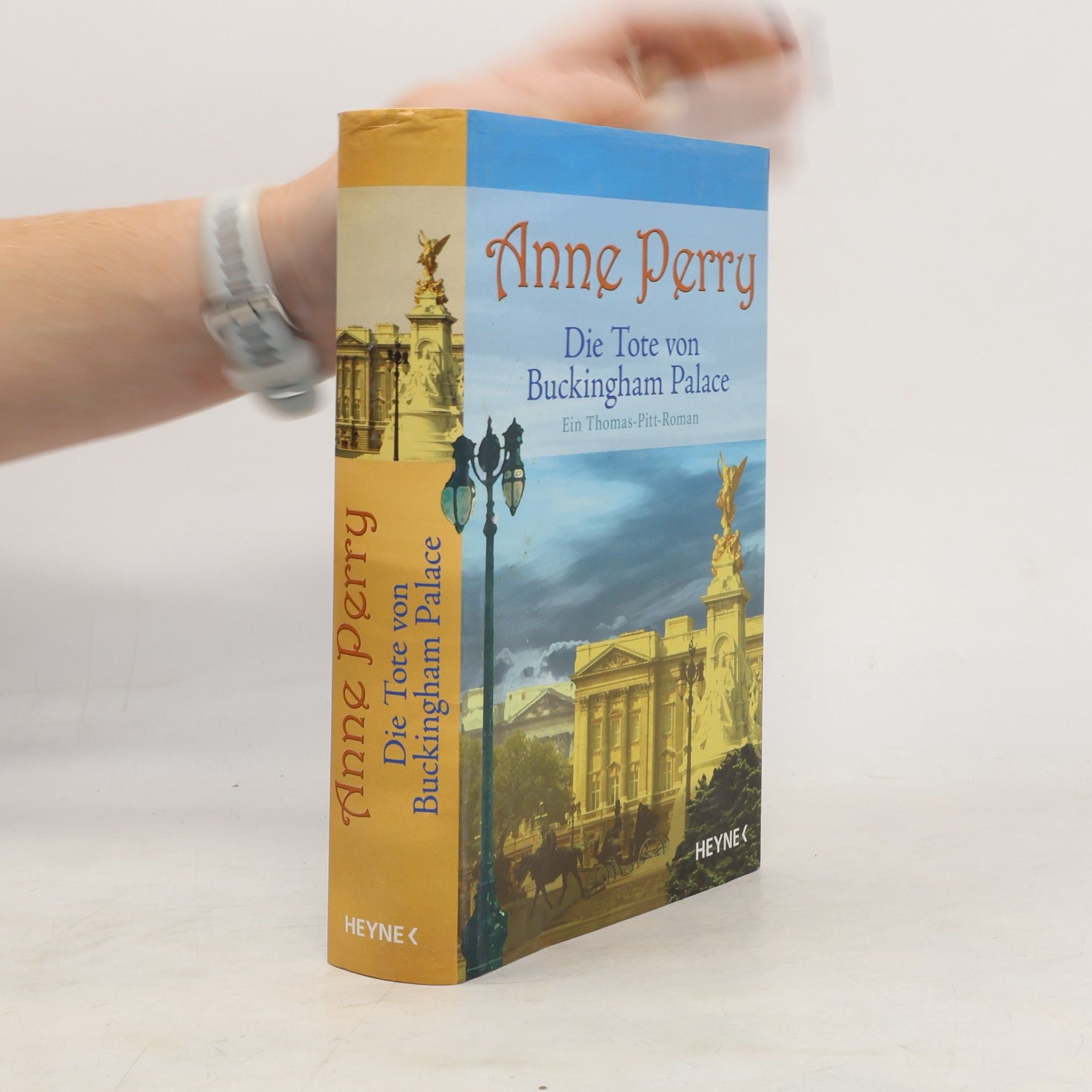 Anne Perry Die Tote von Buckingham Palace