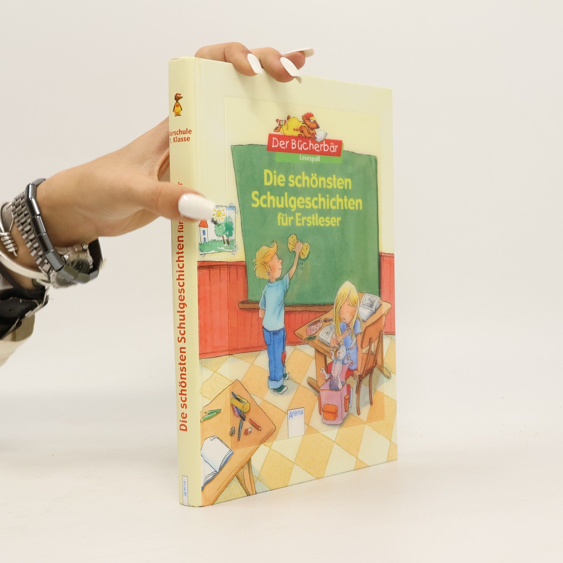 Various authors Die schönsten Schulgeschichten für Erstleser